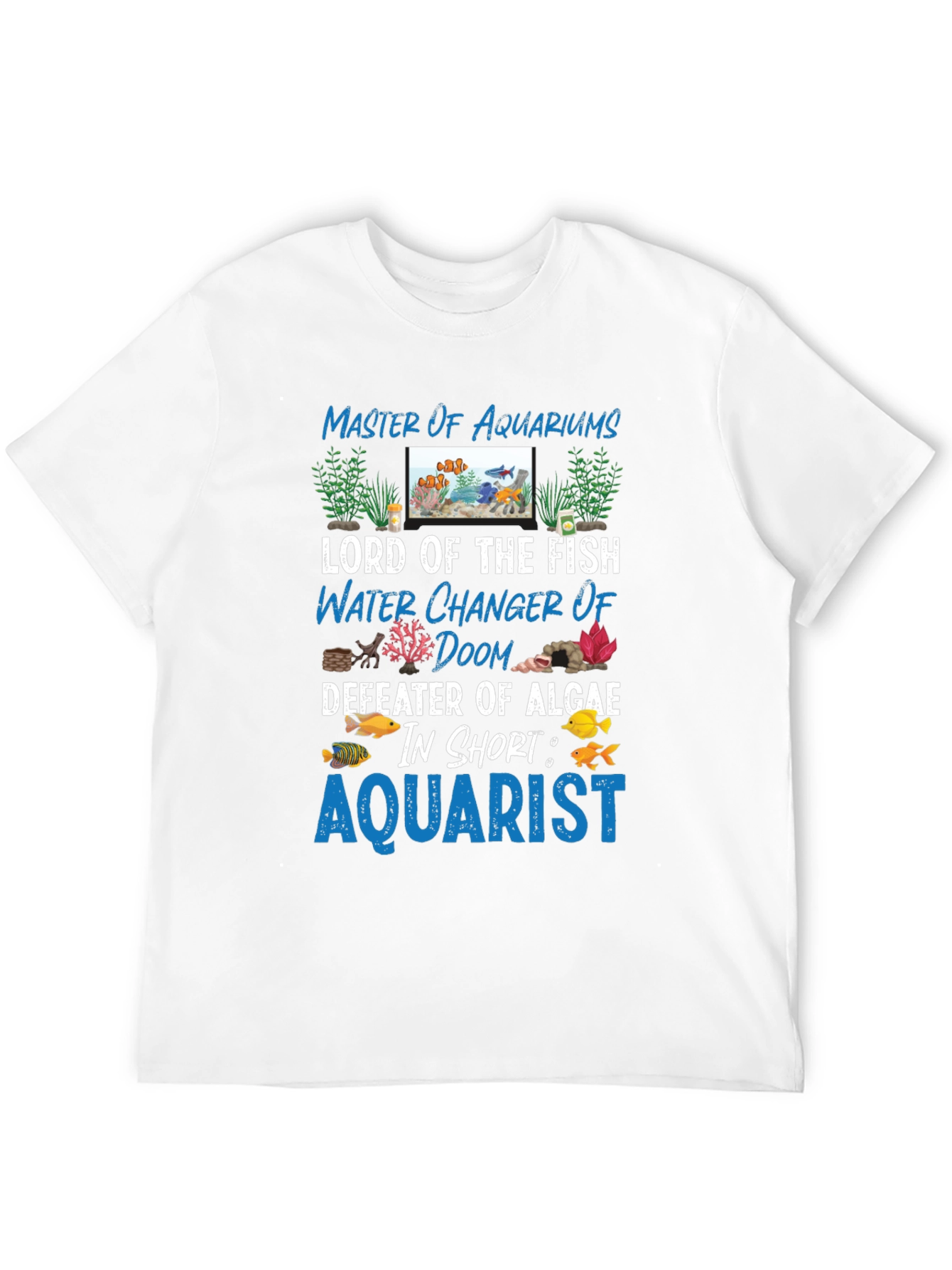 Aquarist T-Shirt: Master of Aquariums