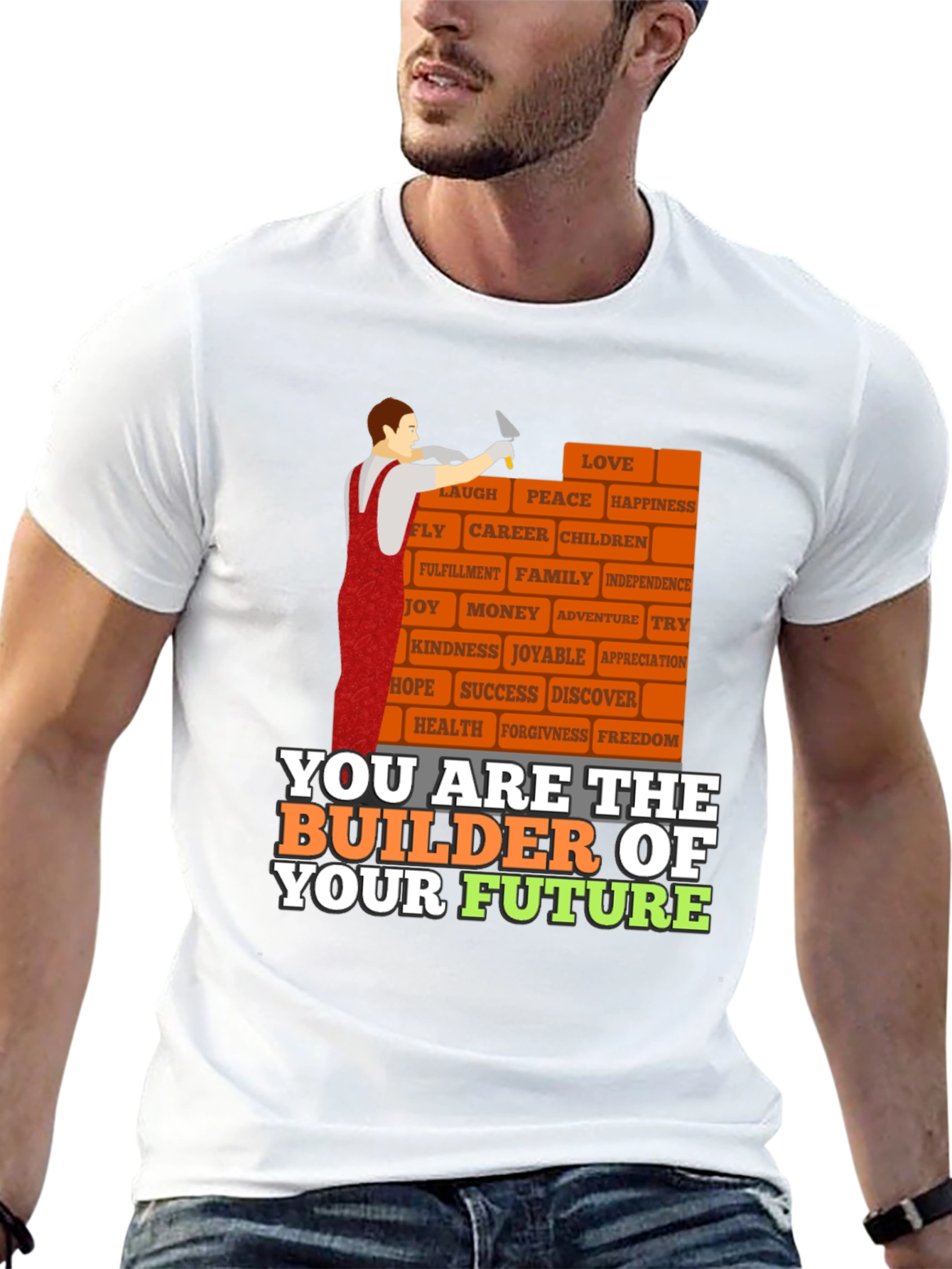 Builder of Your Future T-Shirt