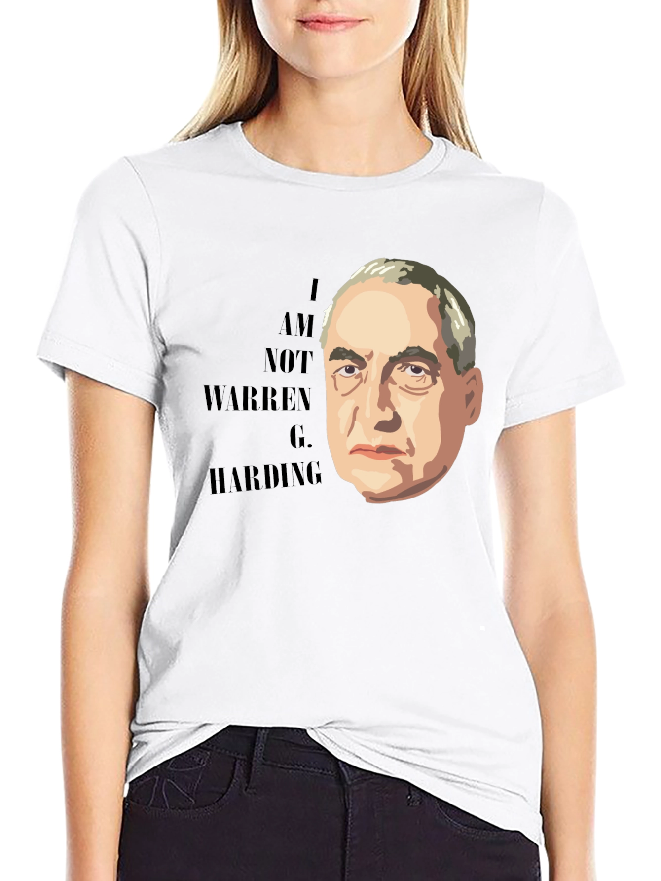 I Am Not Warren G. Harding T-Shirt