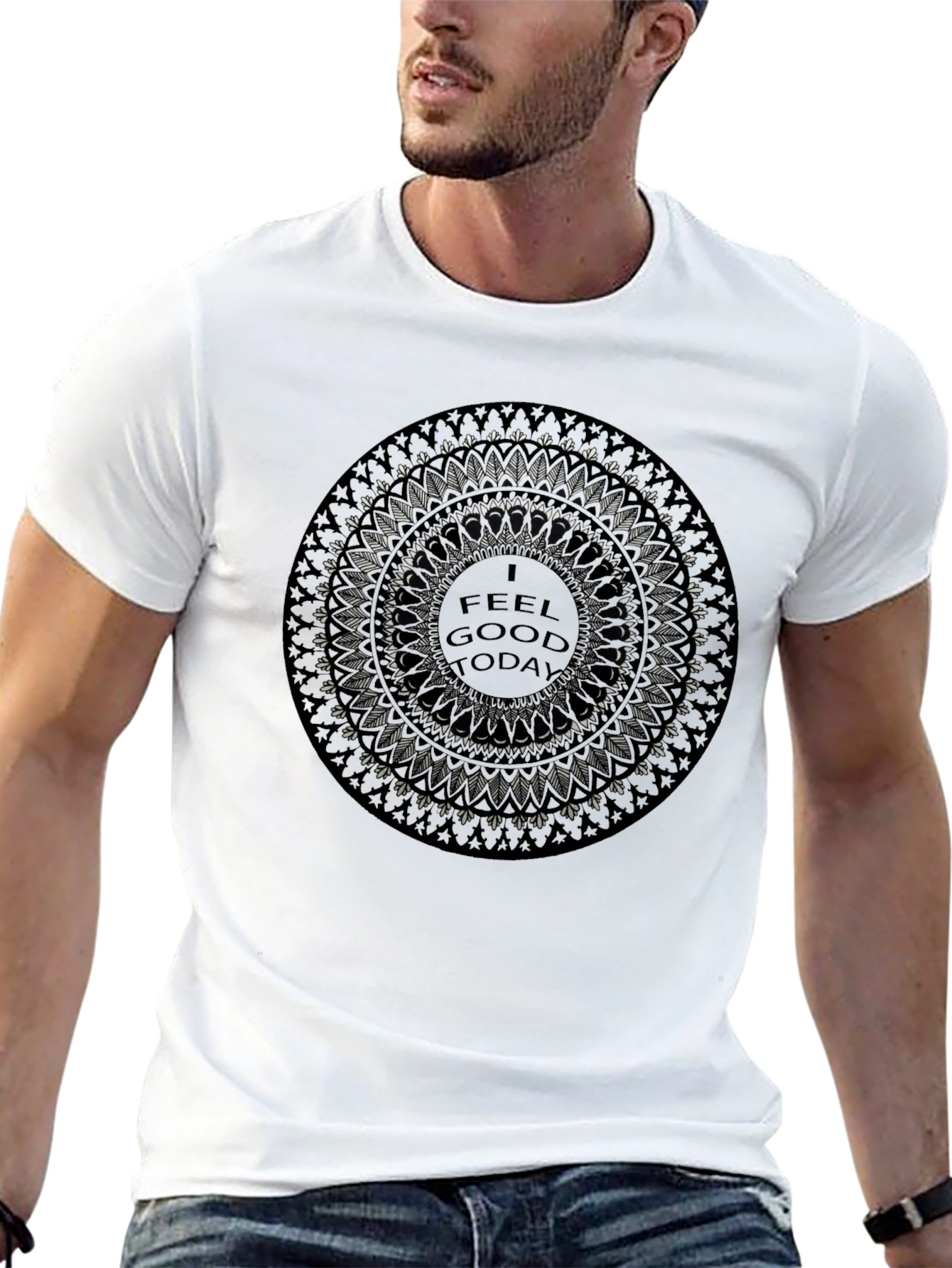 I Feel Good Today Mandala T-Shirt