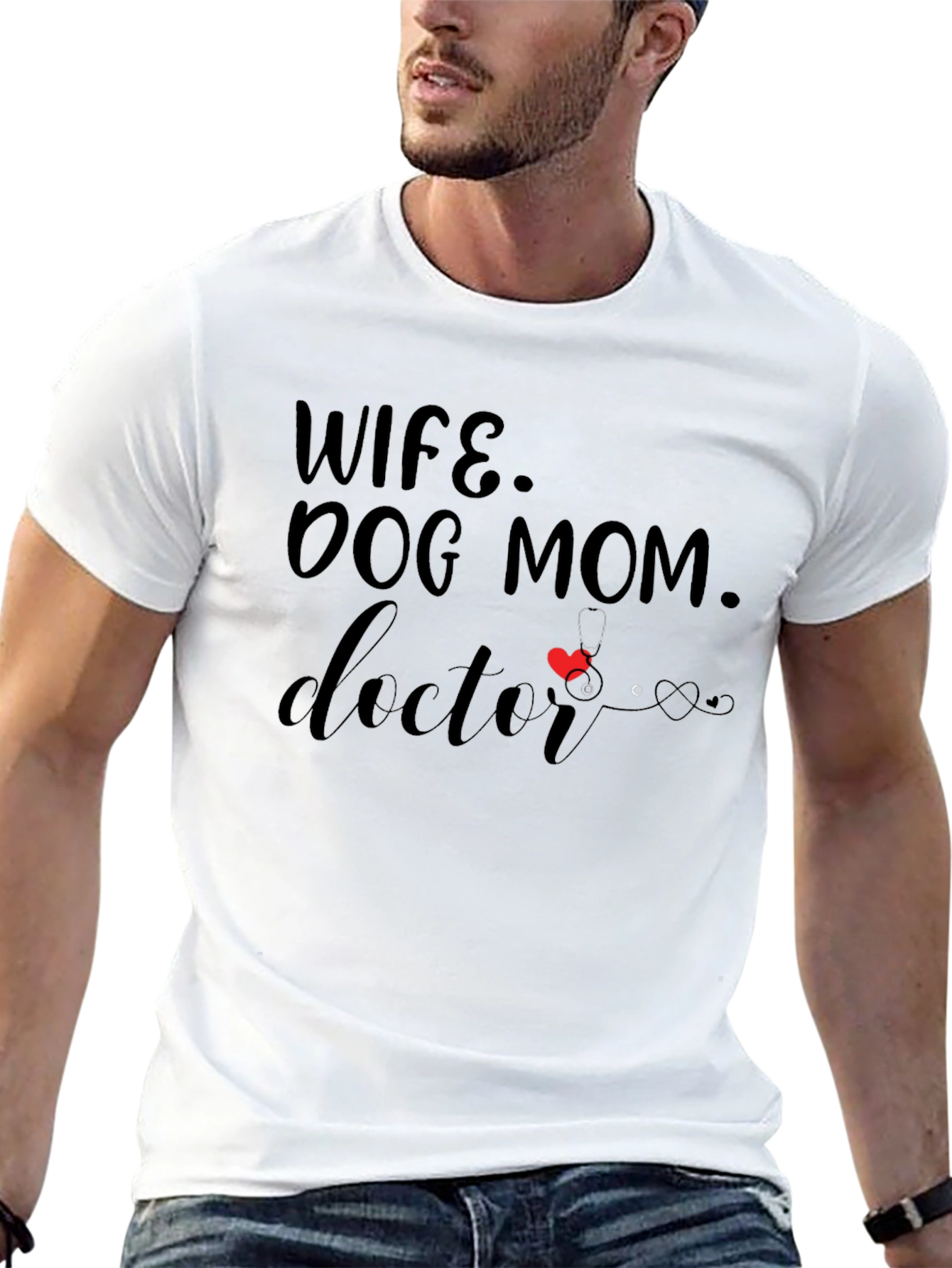 Wife Dog Mom Doctor T-Shirt