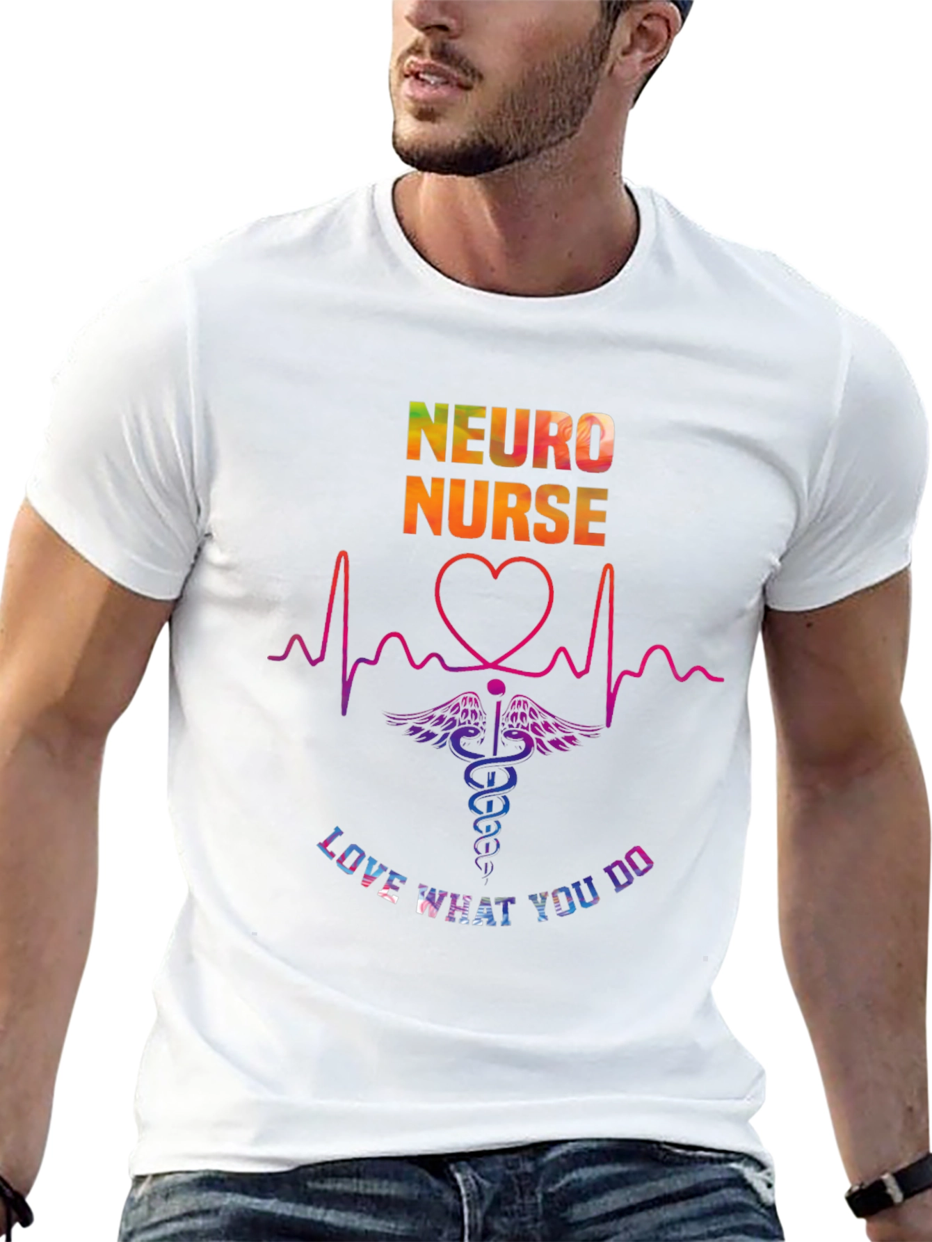 Neuro Nurse Love What You Do T-Shirt