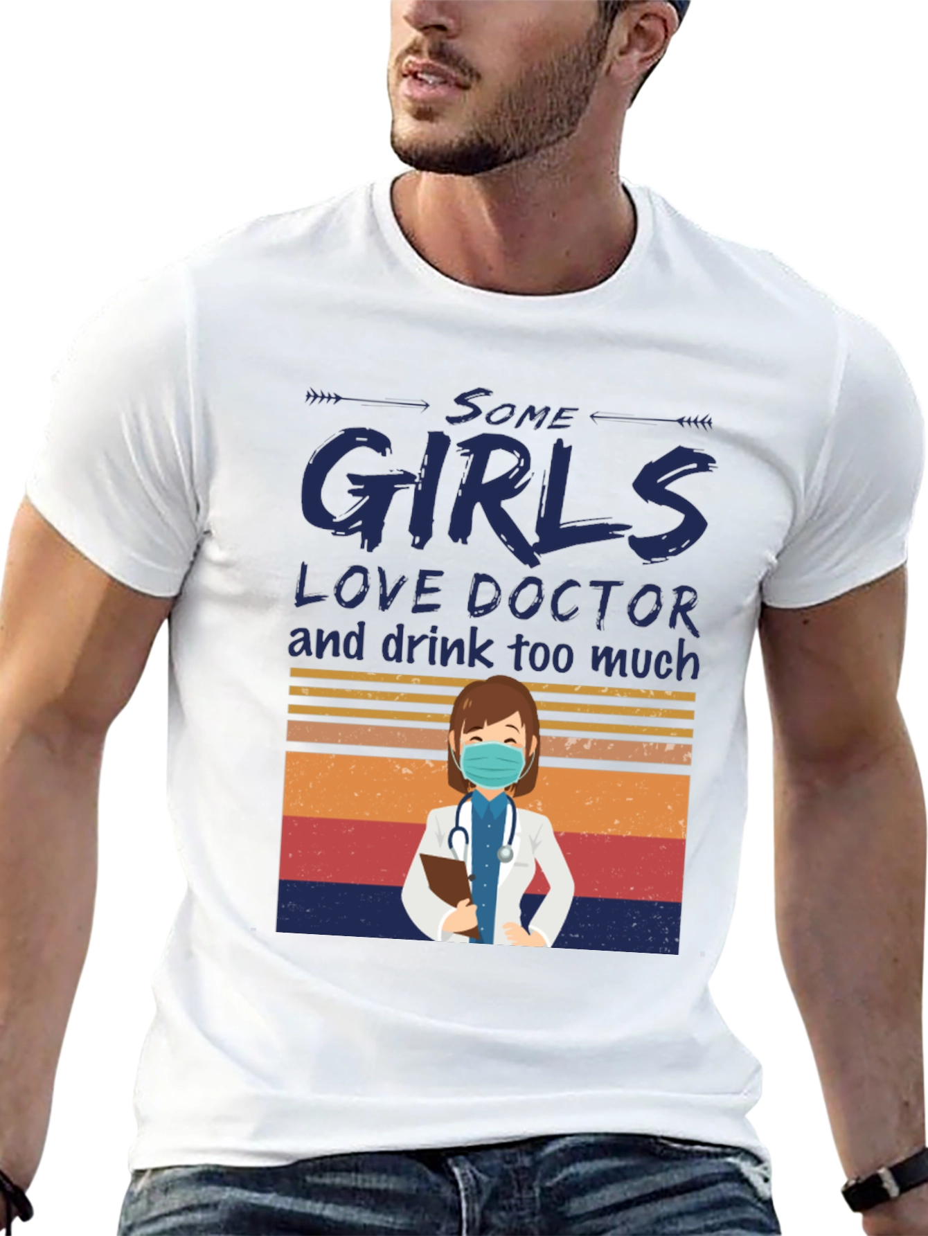 Some Girls Love Doctors T-Shirt