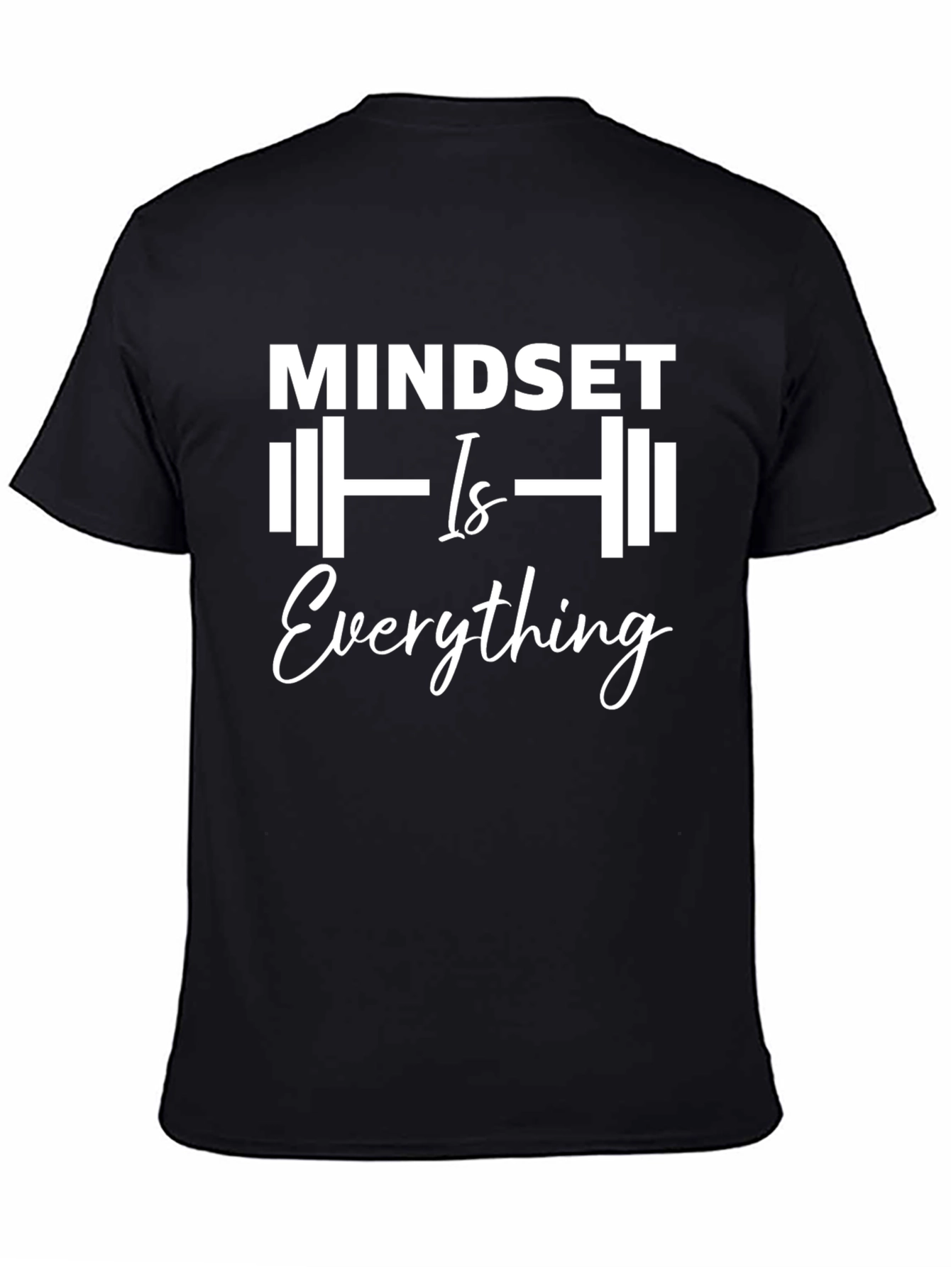 Mindset is Everything Graphic T-Shirt