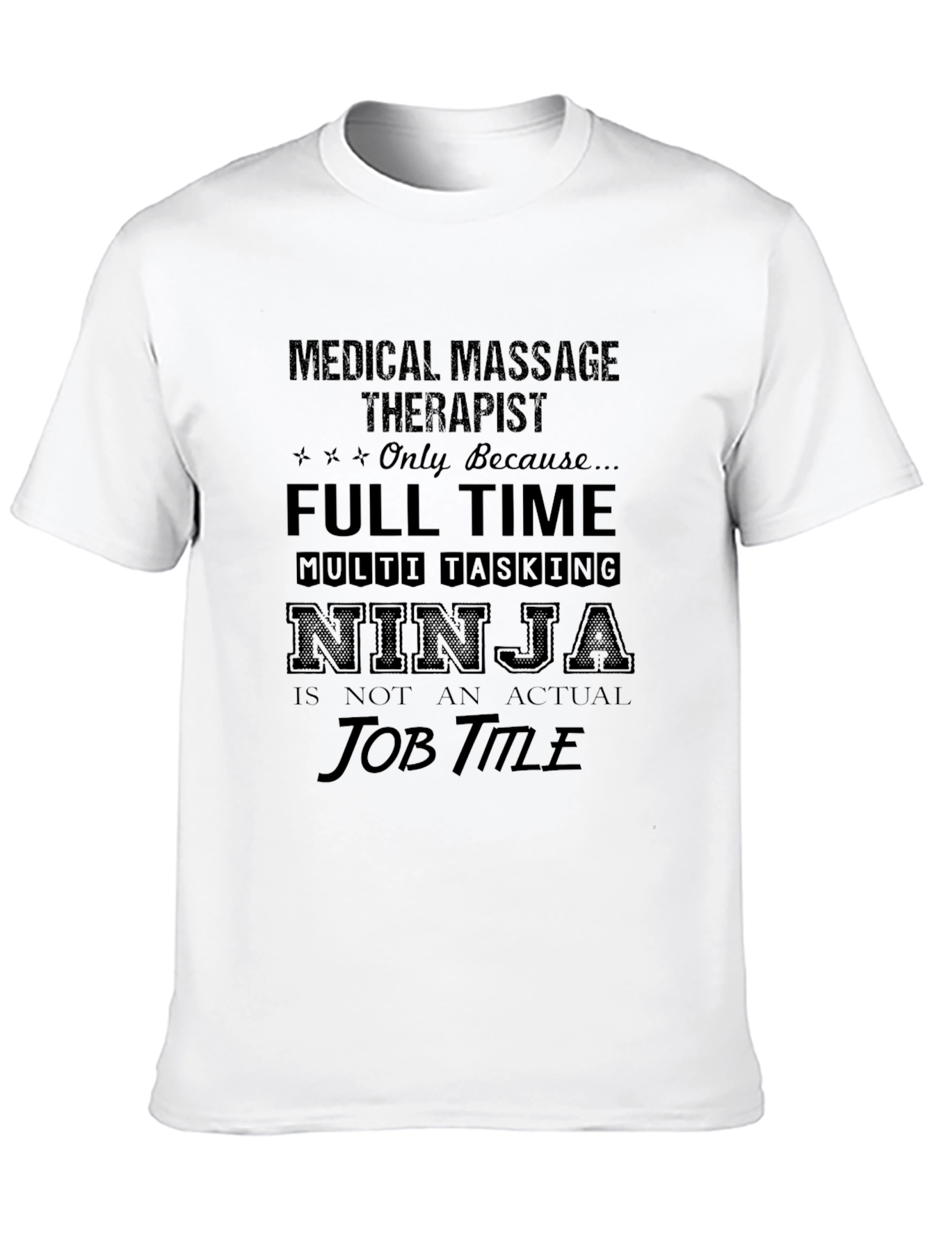 Medical Massage Therapist Ninja T-Shirt