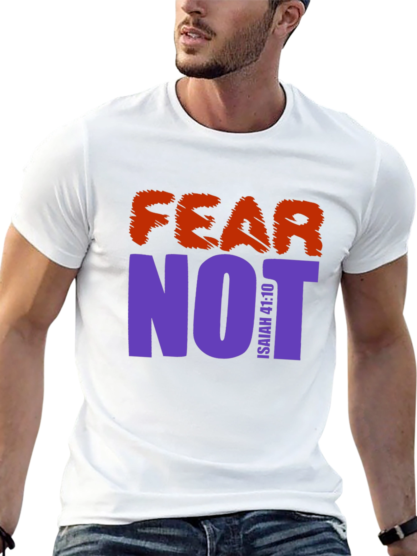 Fear Not Graphic Print T-Shirt