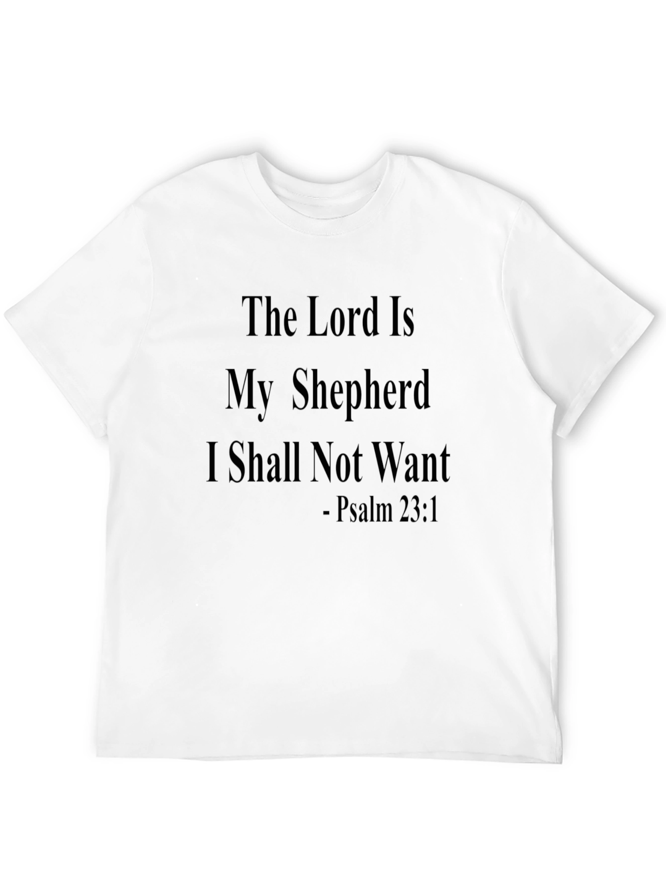 The Lord Is My Shepherd Black T-Shirt