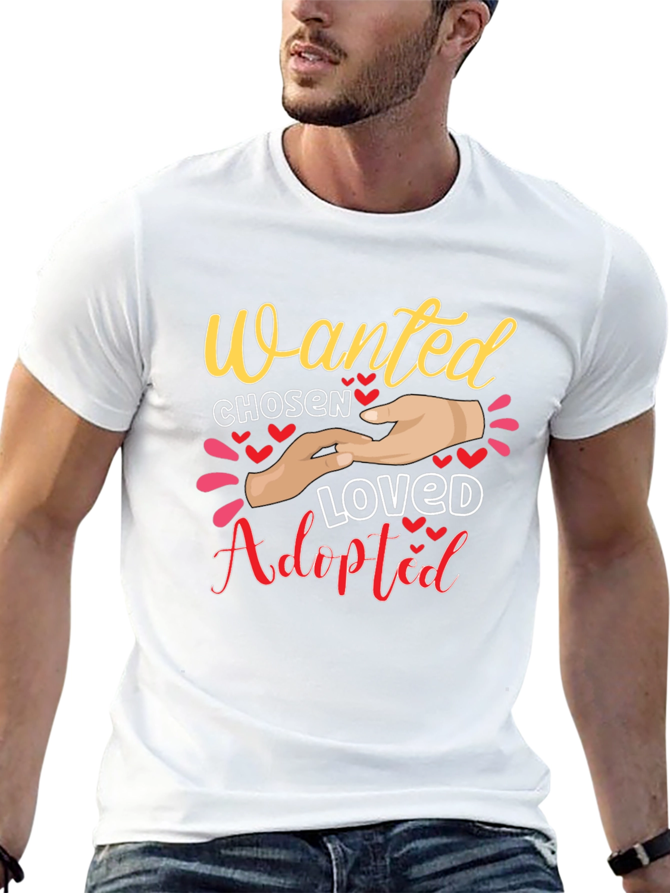 Wanted Chosen Loved Adopted Graphic Tee
