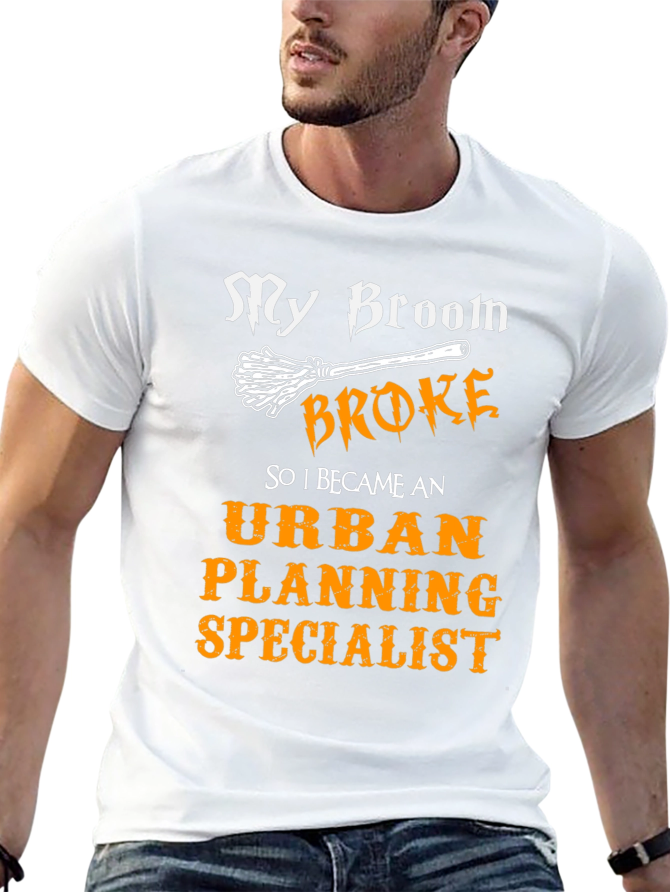My Broom Broke Urban Planning Specialist T-Shirt