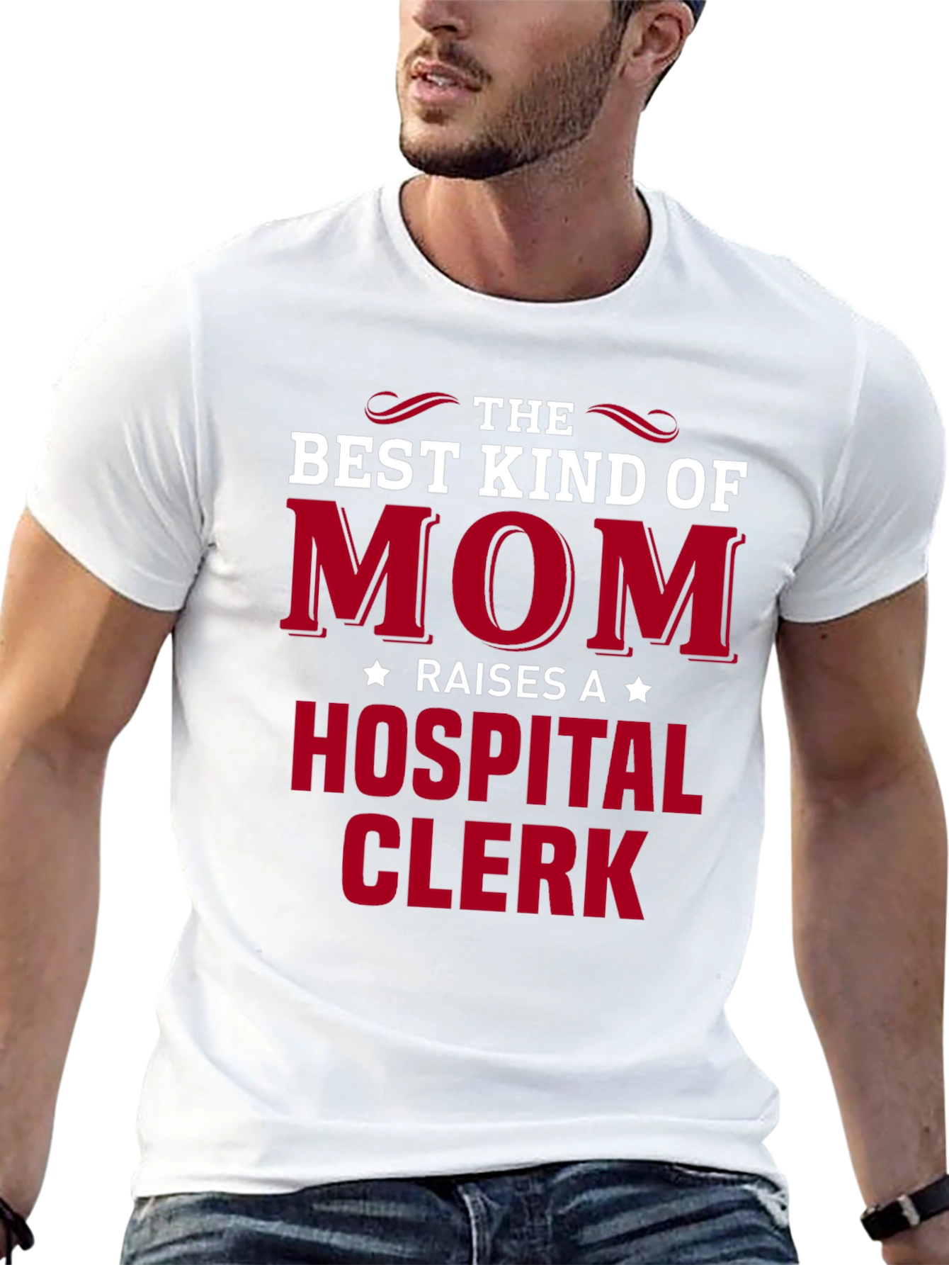 Best Mom Raises a Hospital Clerk T-Shirt