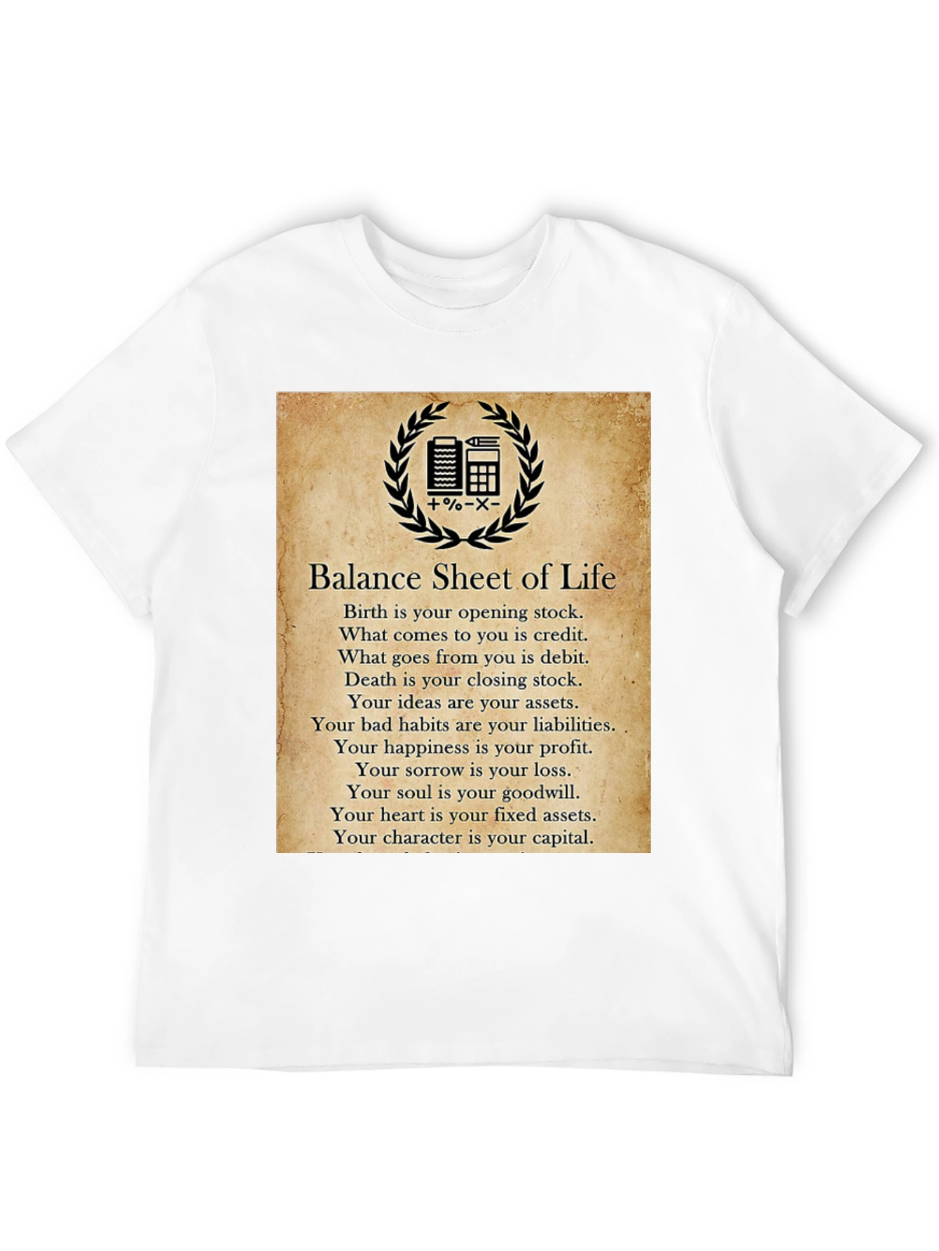 Balance Sheet of Life T-Shirt