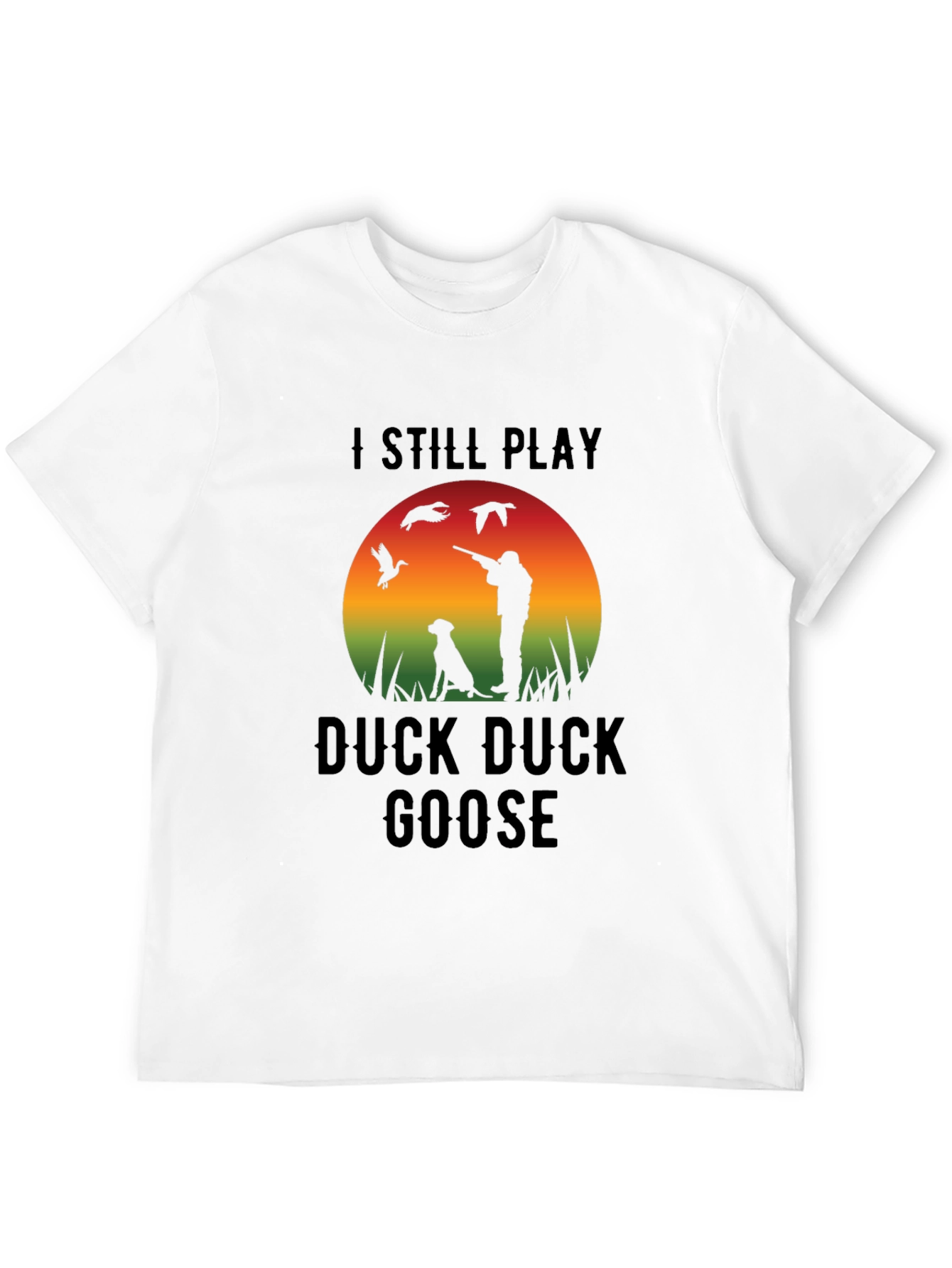 Duck Duck Goose Hunting T-Shirt