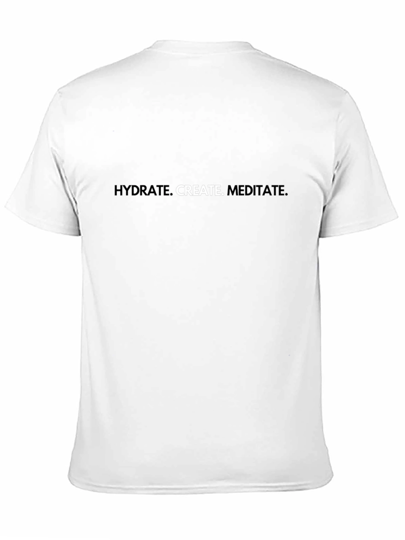 Hydrate Create Meditate Graphic Tee