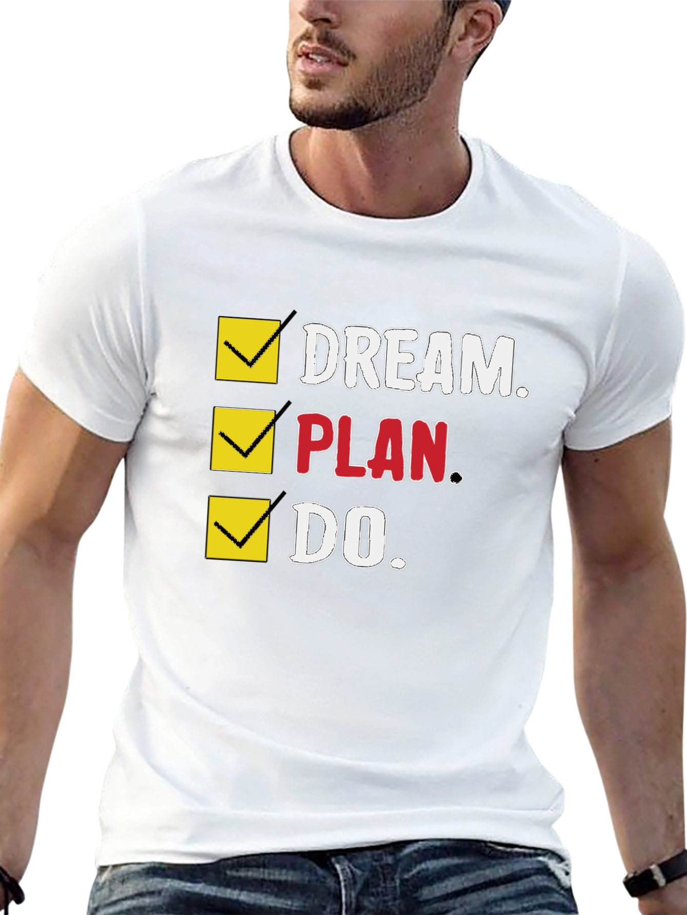 Dream Plan Do Graphic T-Shirt