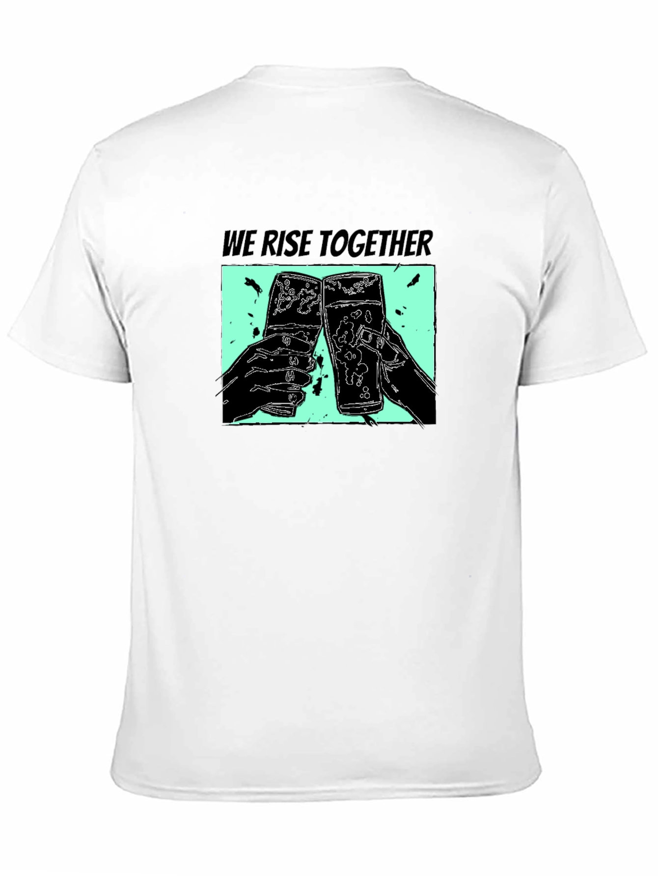 We Rise Together Black Graphic T-Shirt