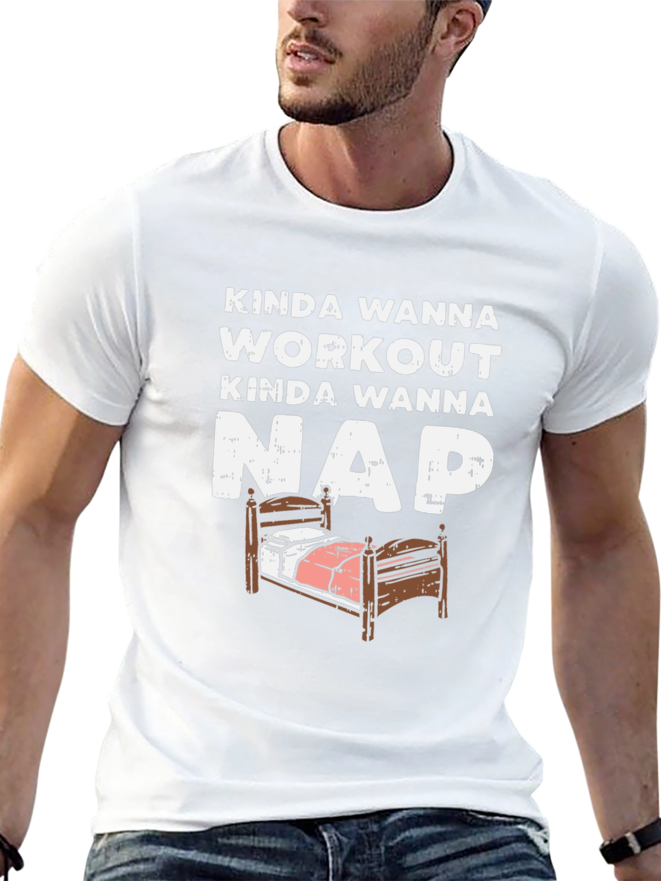 Funny Kinda Wanna Workout Kinda Wanna Nap T-Shirt