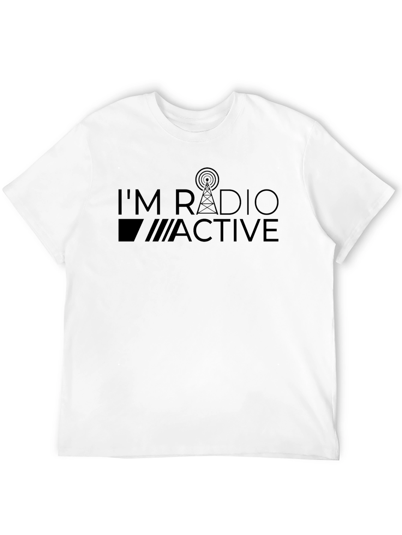 Im Radio Active T-Shirt