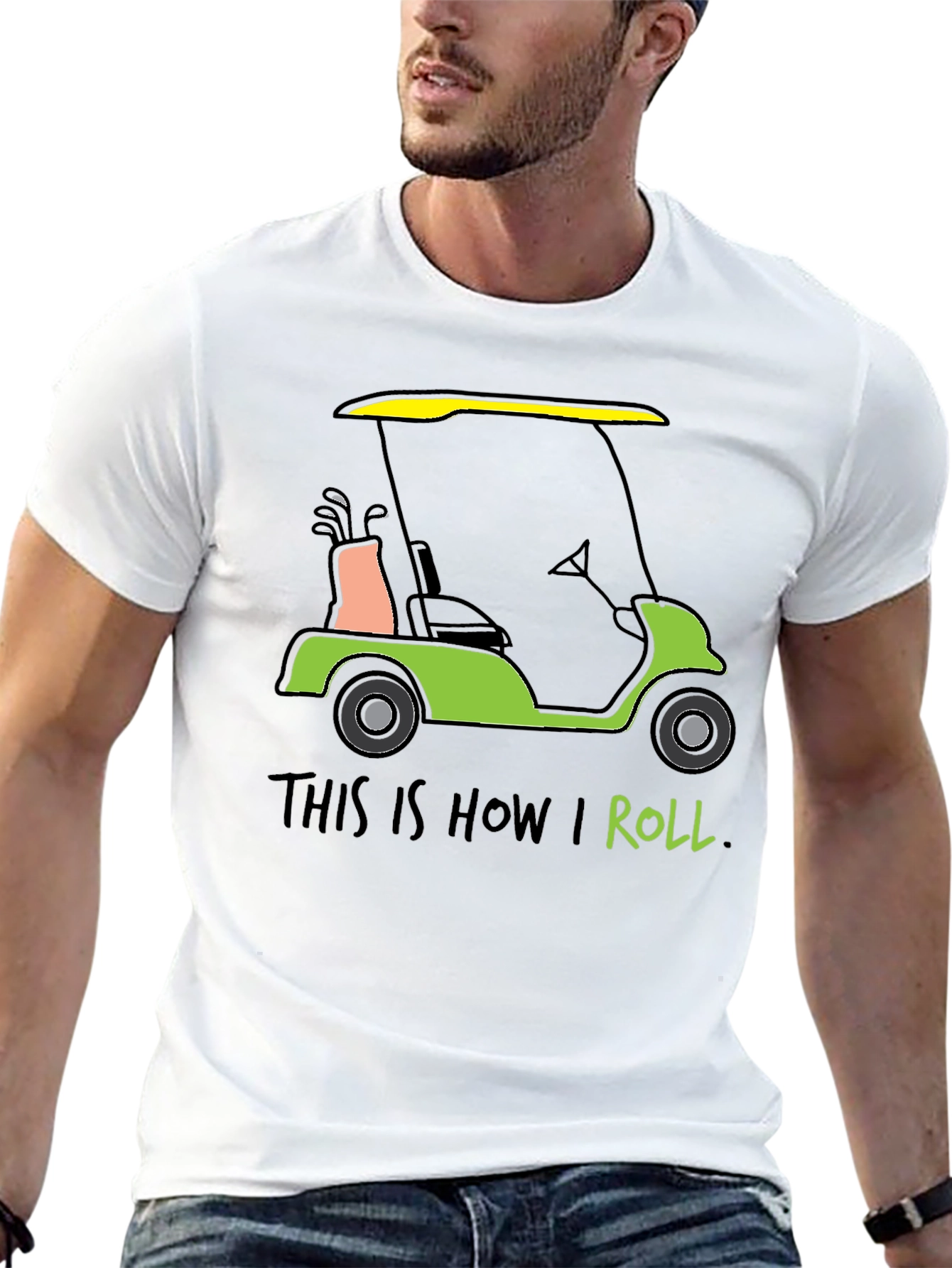 Golf Cart T-Shirt - This is How I Roll