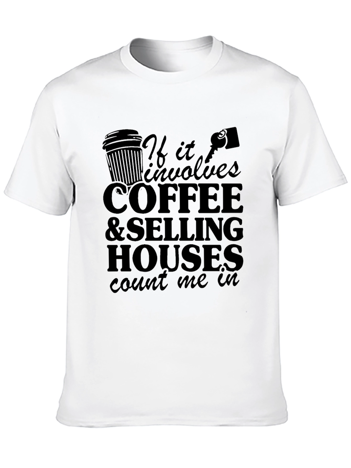 Coffee and Selling Houses Graphic Tee