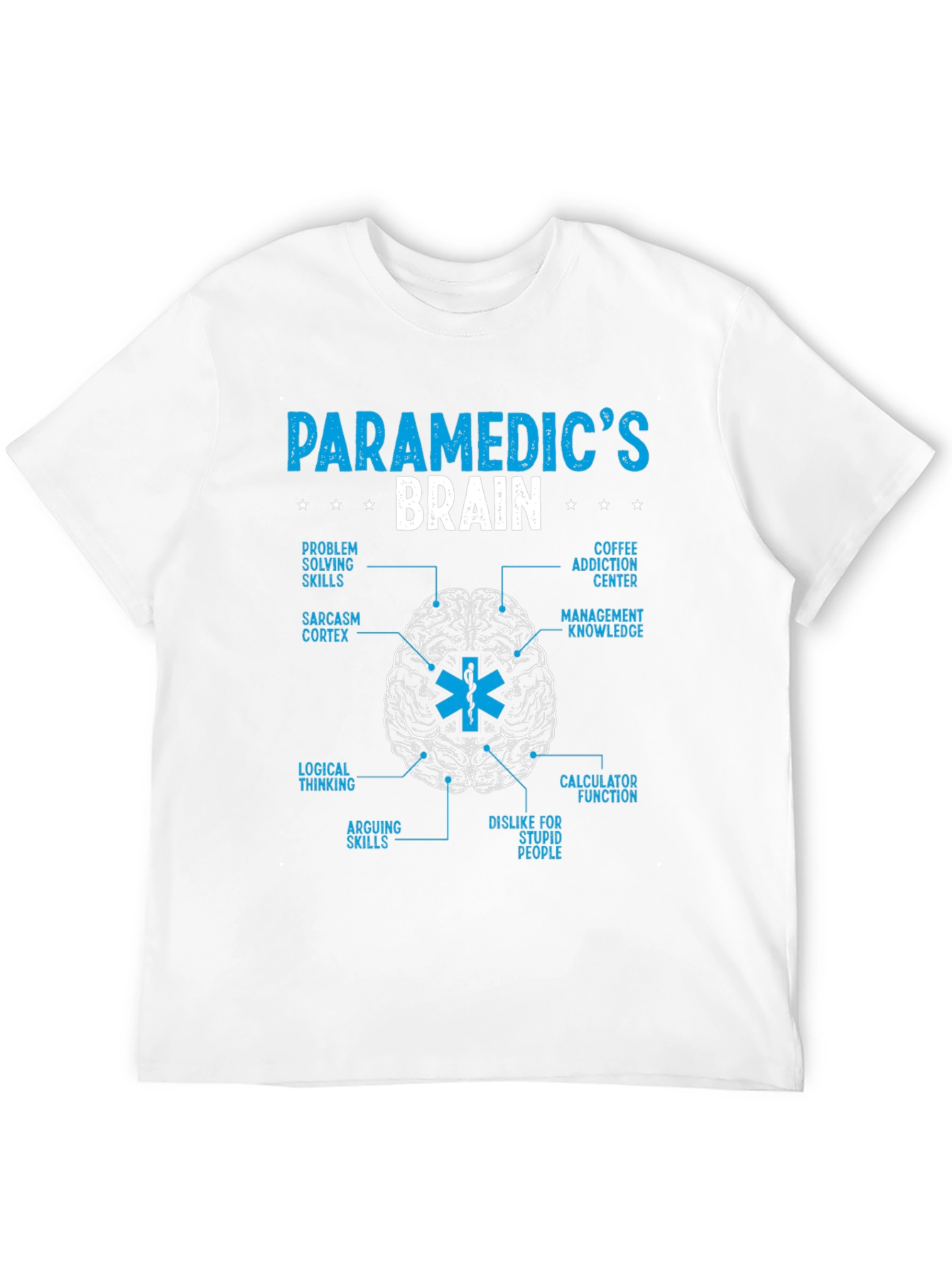 Paramedic Brain Anatomy T-Shirt