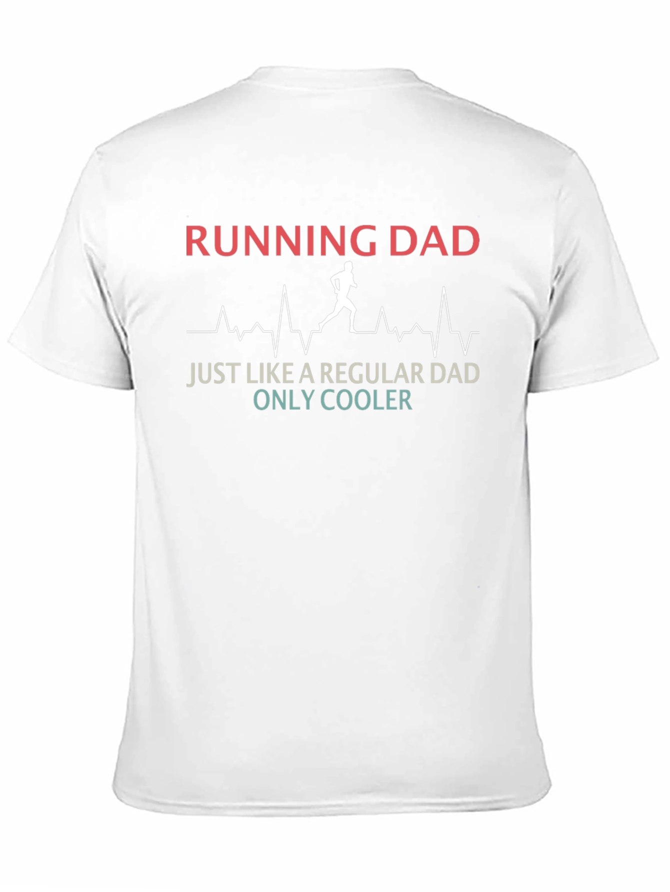 Running Dad T-Shirt - Cool Fathers Day Gift