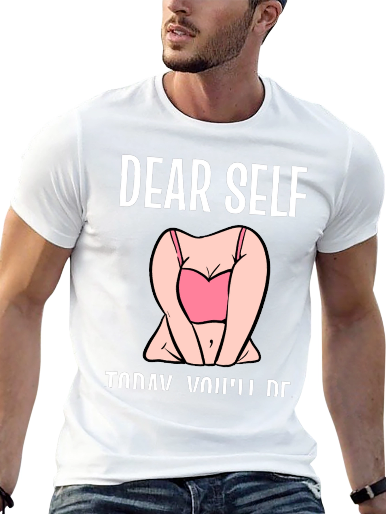 Dear Self T-Shirt