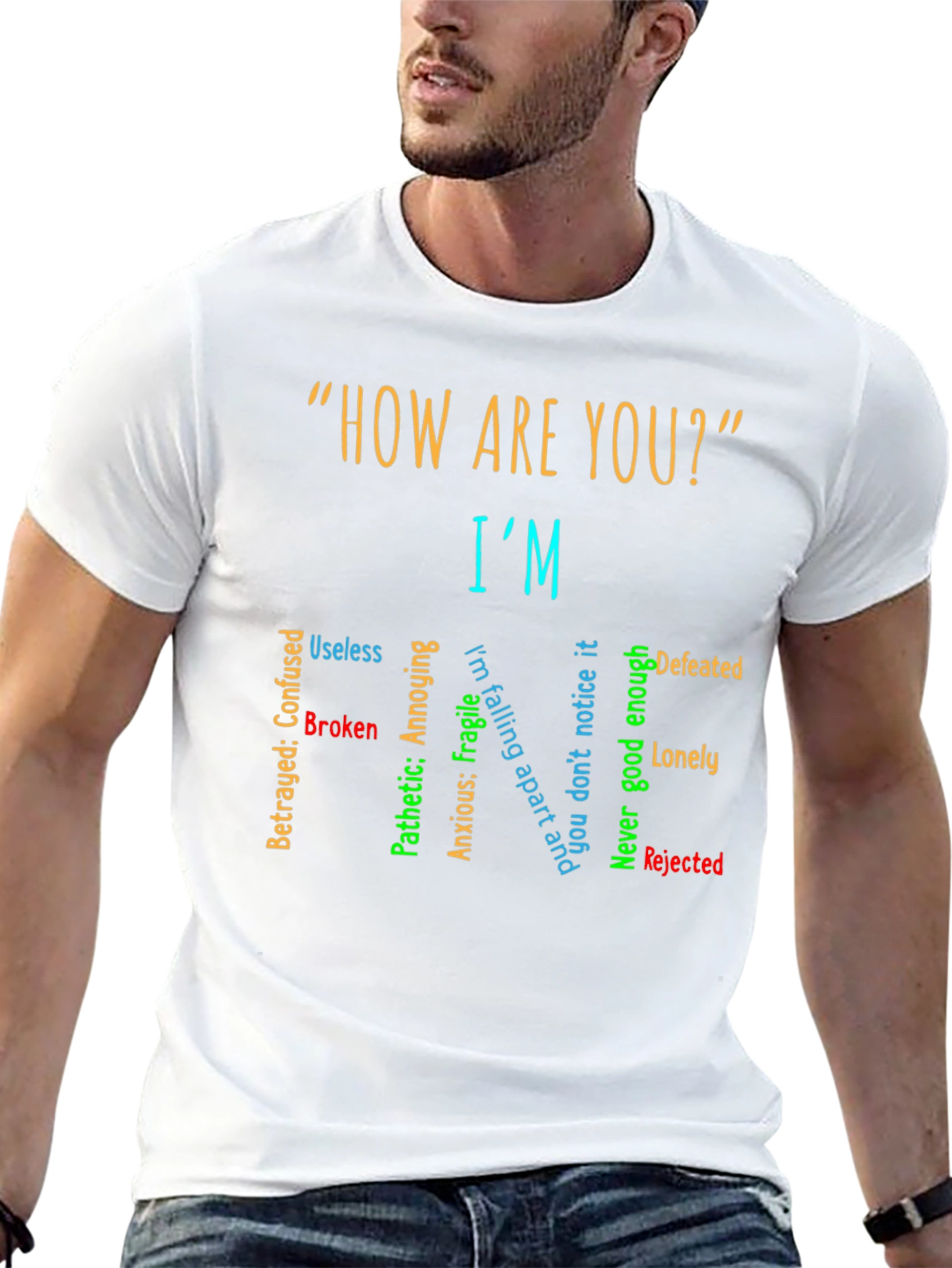 Im Fine T-Shirt: Emotionally Honest Tee