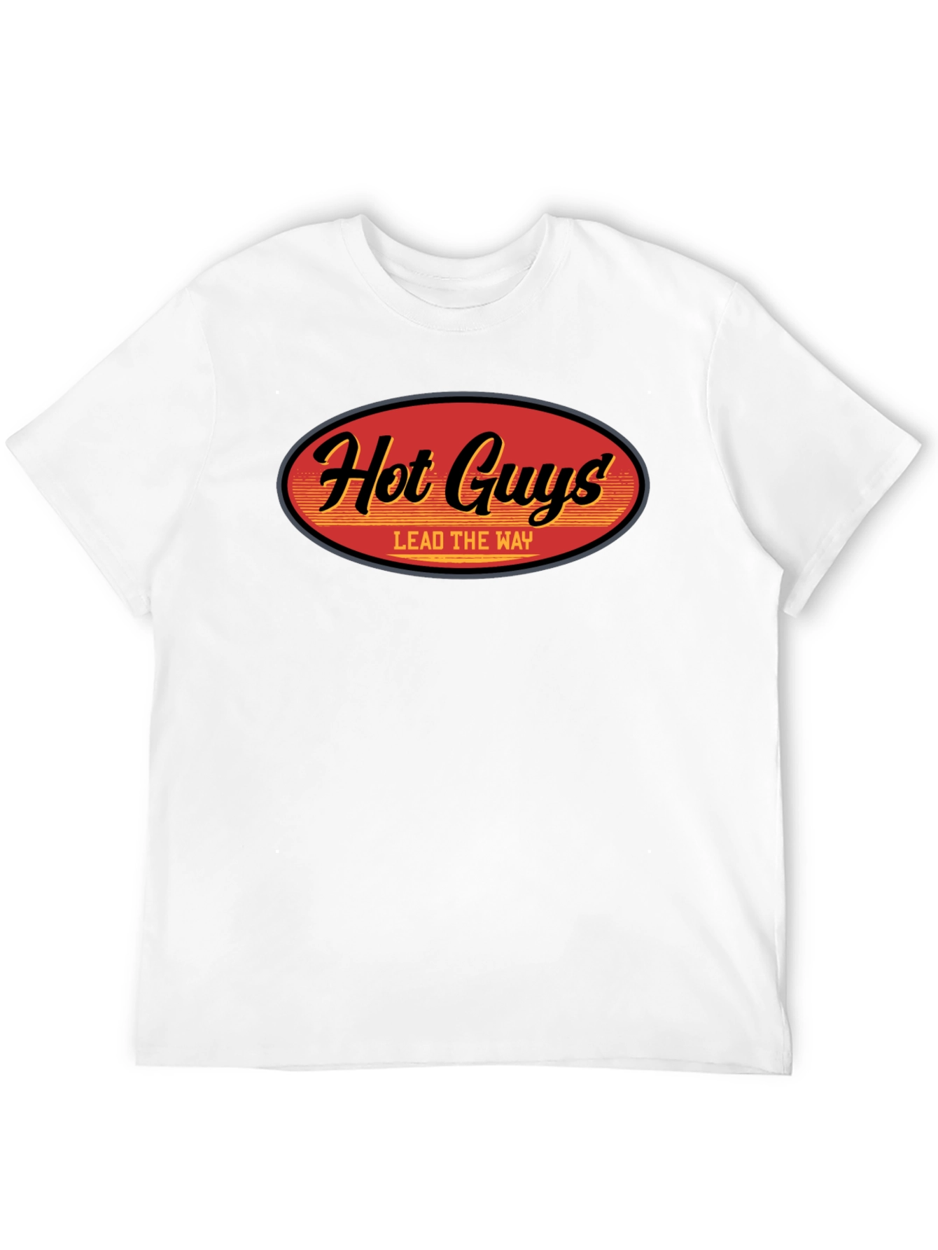 Hot Guys Lead the Way Black T-Shirt