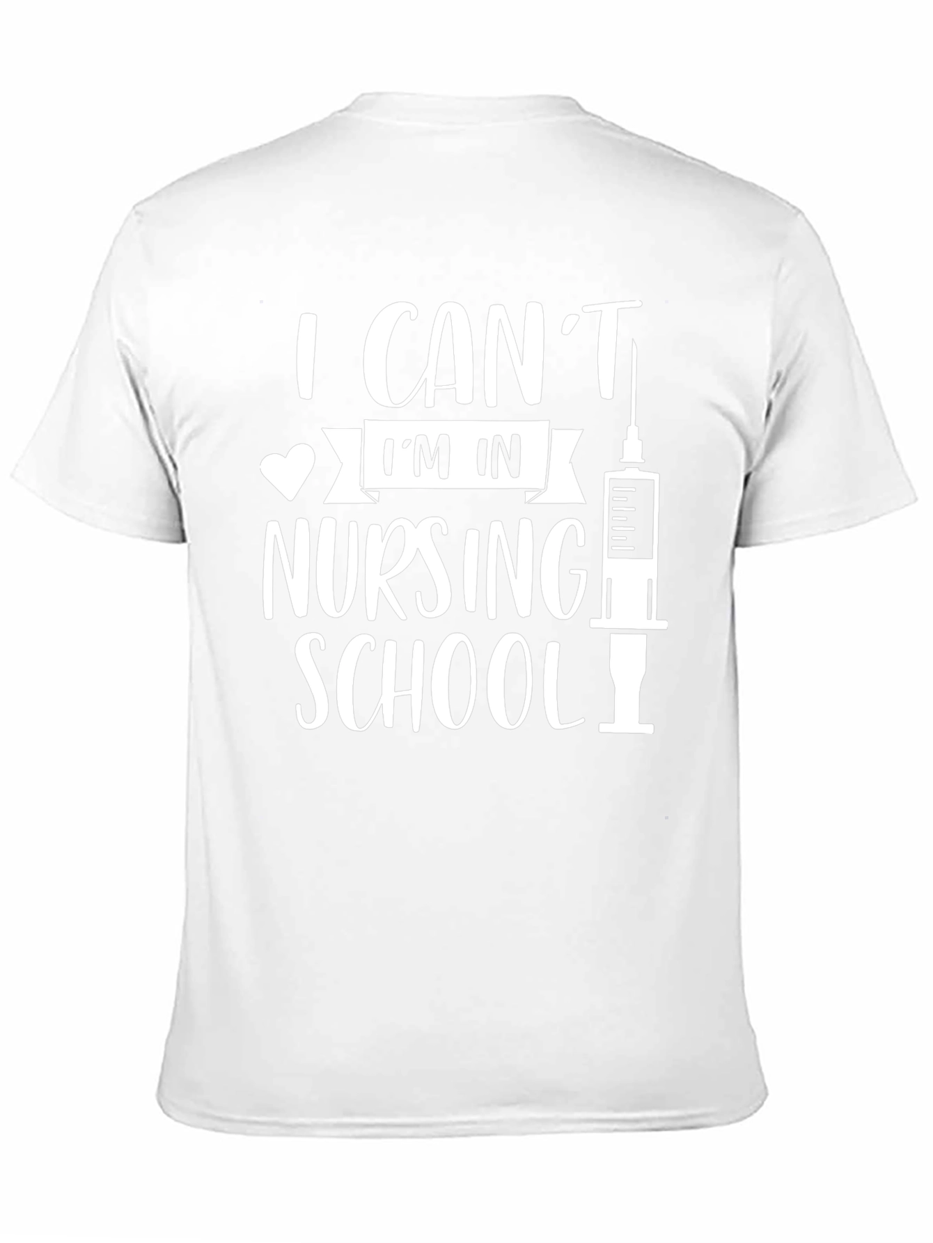 Nursing School T-Shirt - Funny Student Tee