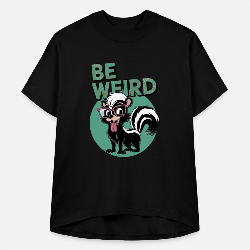 Be Weird Happy Skunk Tongue Sticking Out