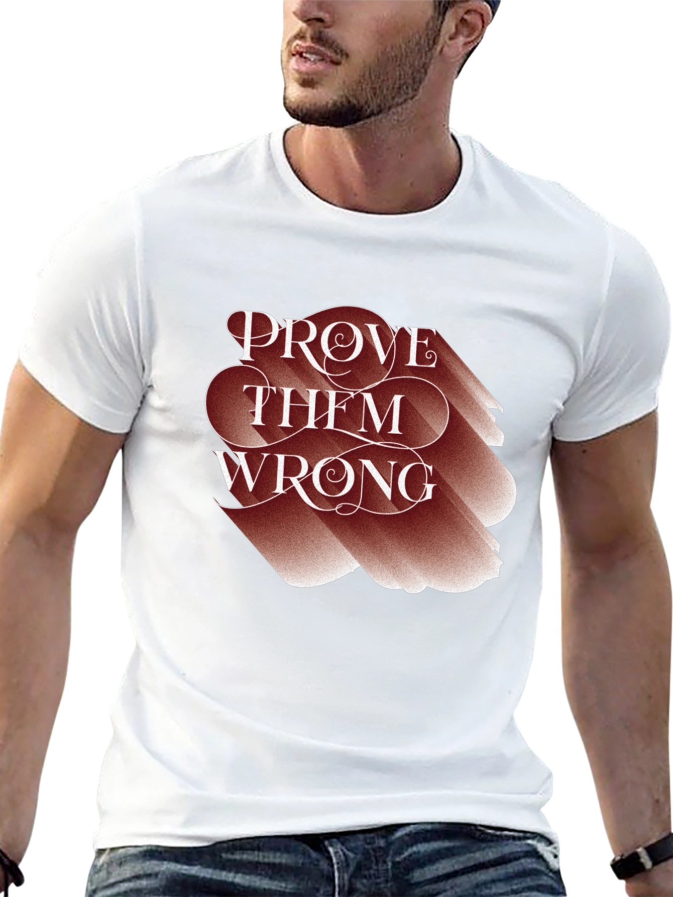 Prove Them Wrong Graphic Tee - Motivational T-Shirt