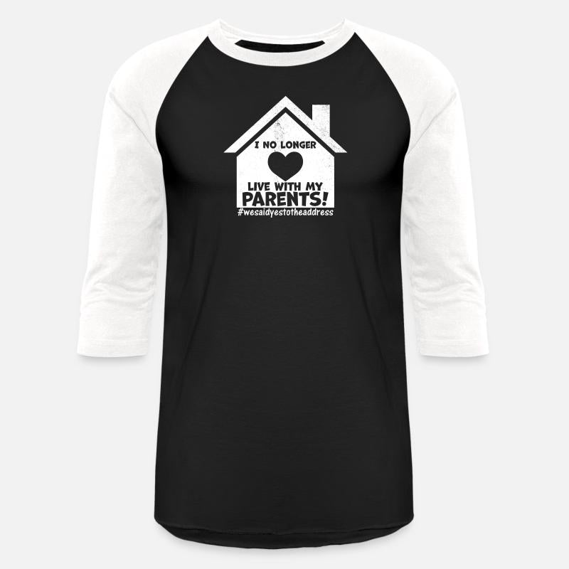 Don t Live With Parents We Said Yes To The Address