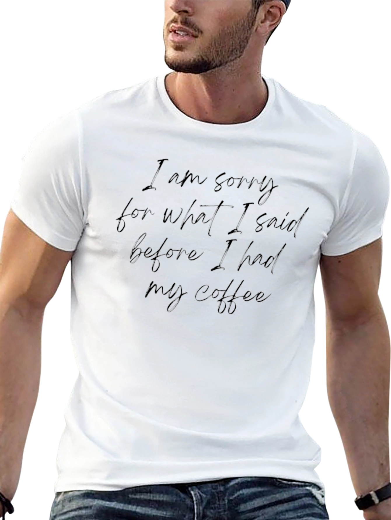 I Am Sorry Coffee Black Graphic T-Shirt