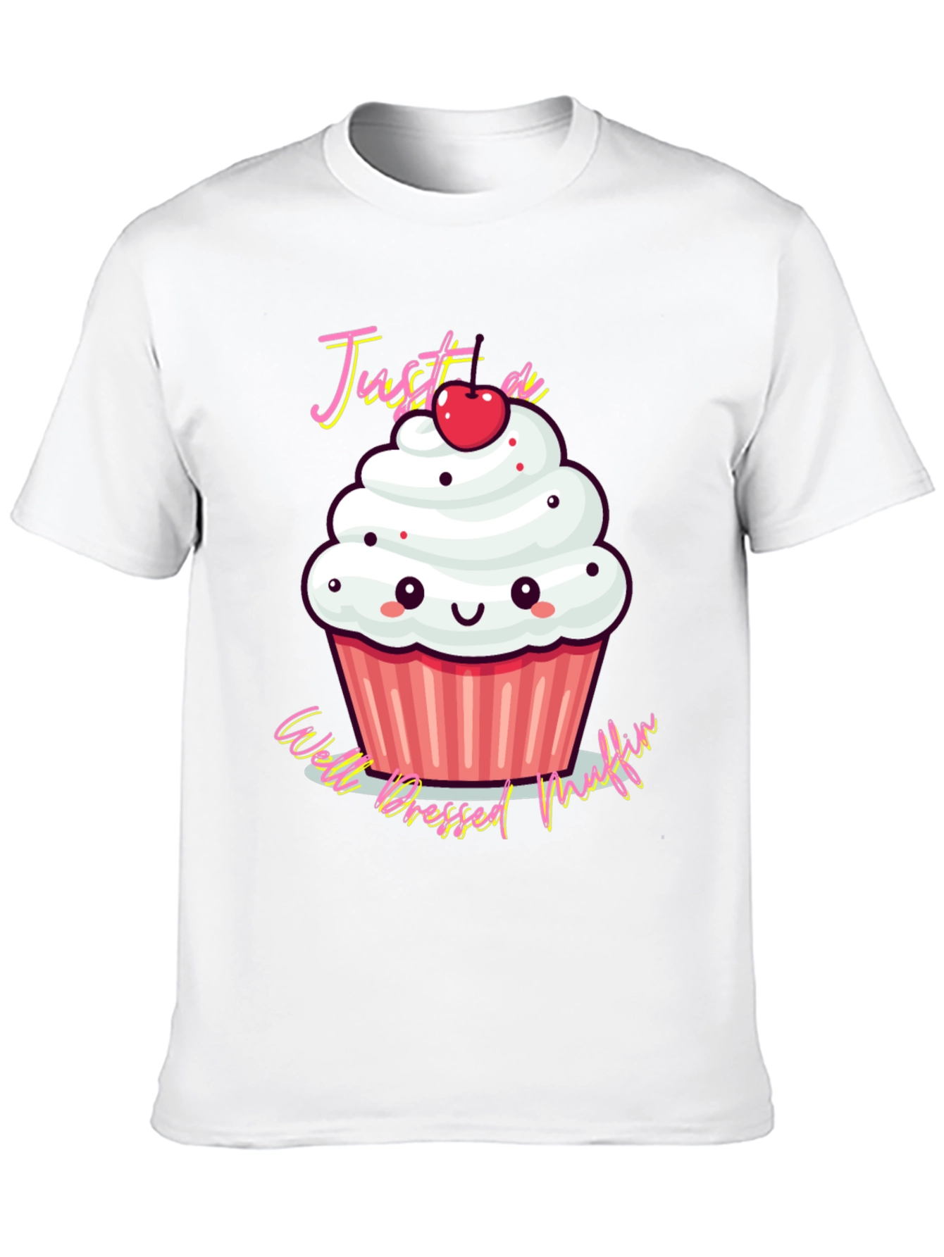 Just A Well Dressed Muffin T-Shirt