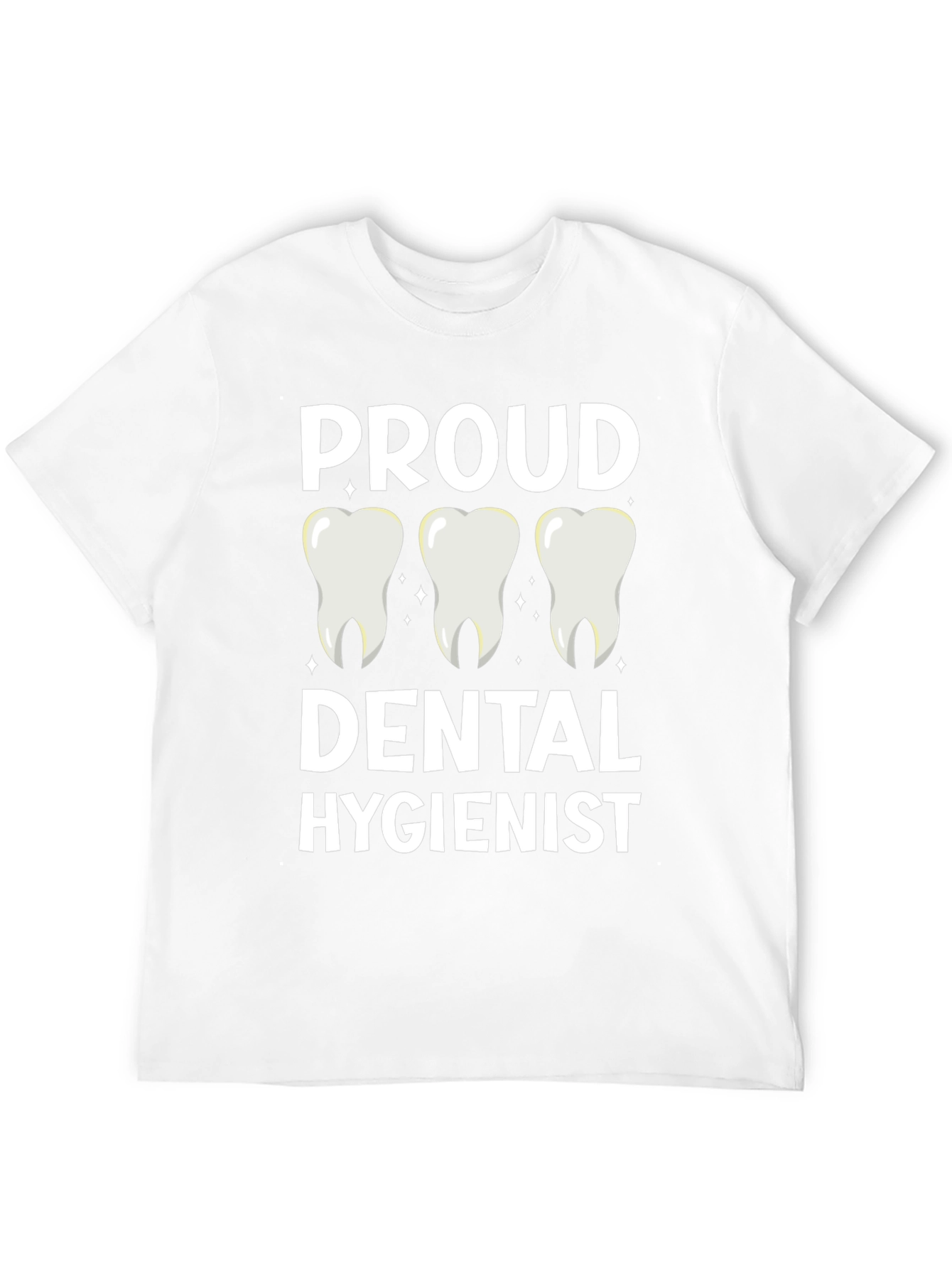 Proud Dental Hygienist T-Shirt