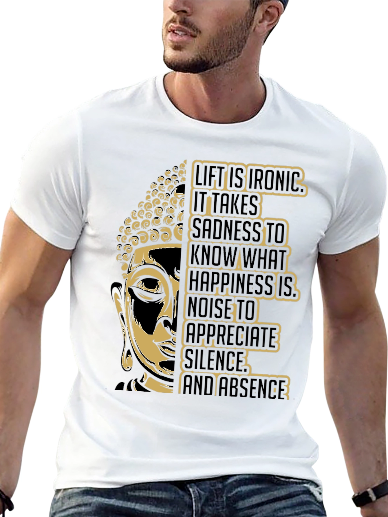 Buddha Graphic Tee - Irony of Life T-Shirt