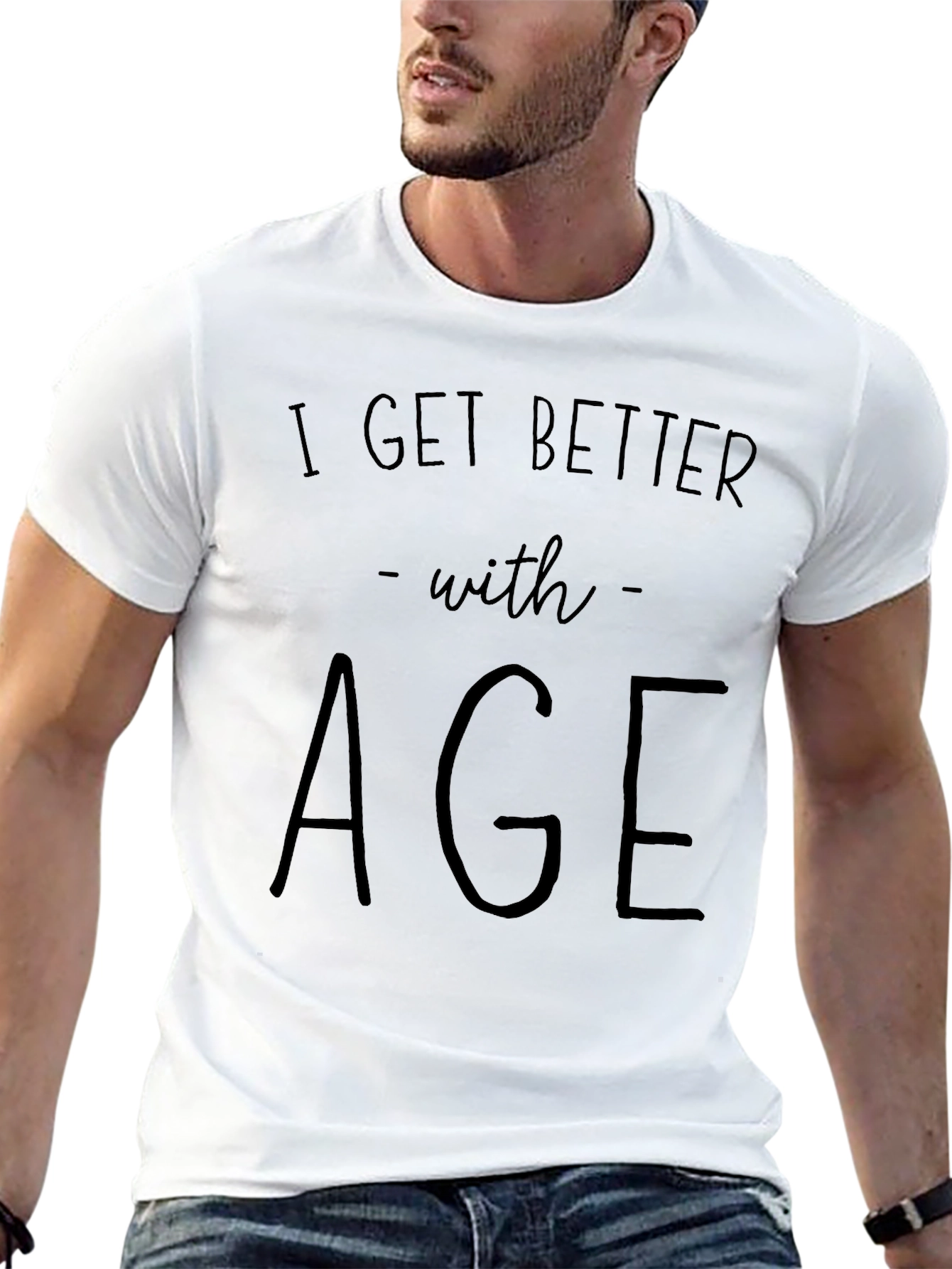 I Get Better With Age Black Graphic T-Shirt