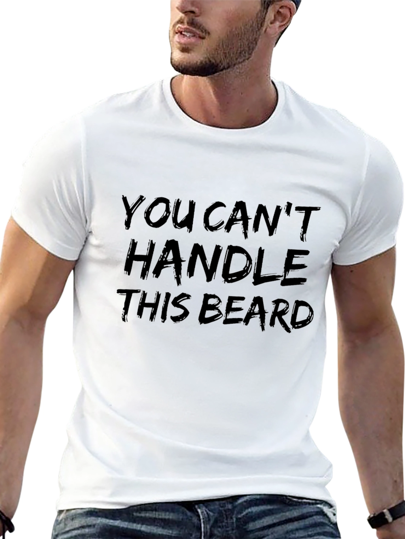 You Cant Handle This Beard T-Shirt