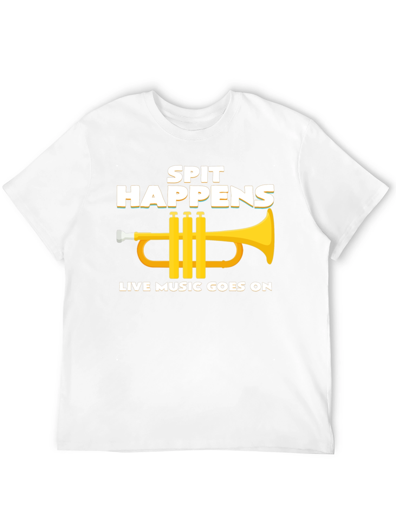 Spit Happens - Live Music T-Shirt