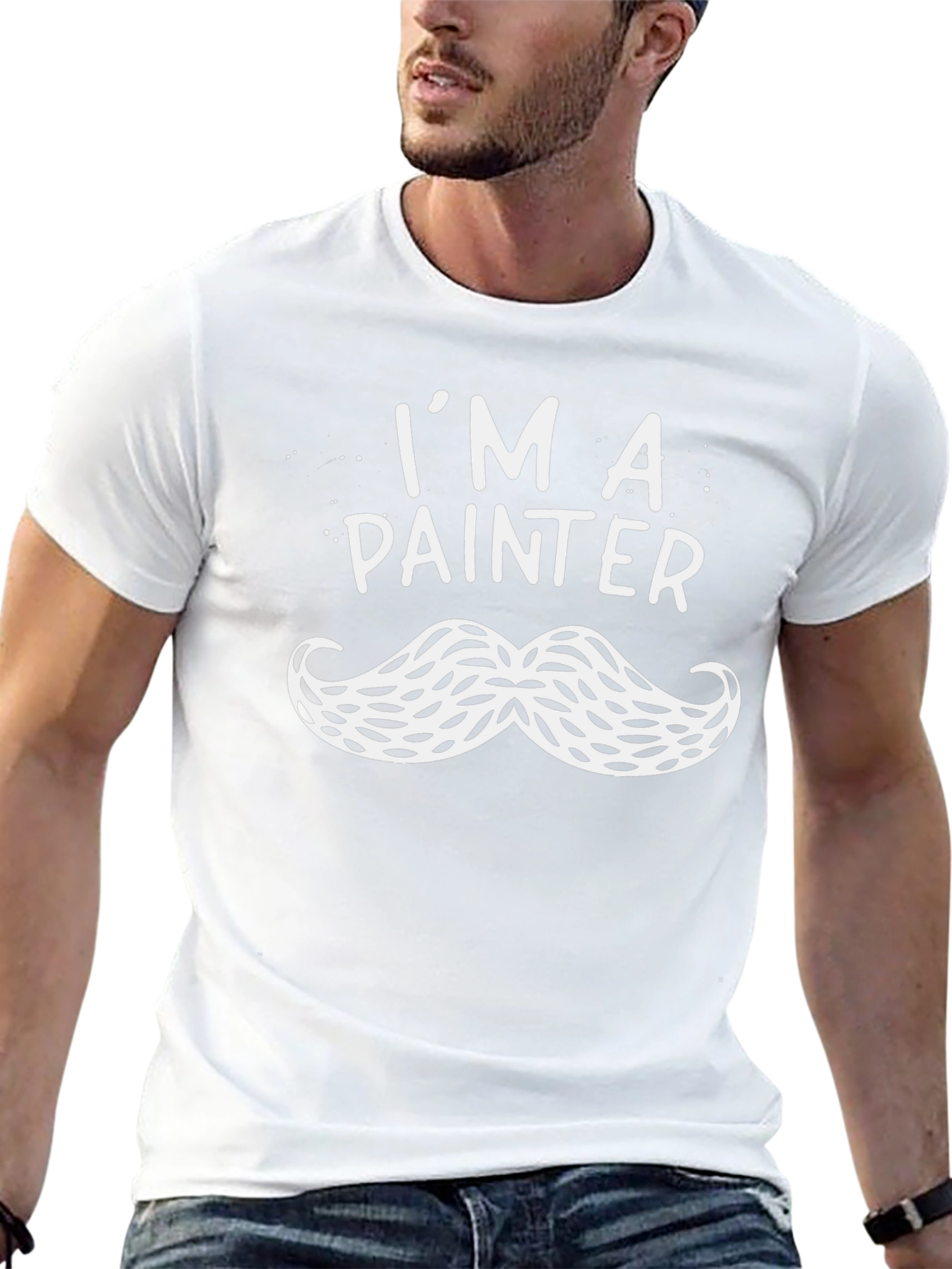 Im A Painter T-Shirt - Funny Mustache Design