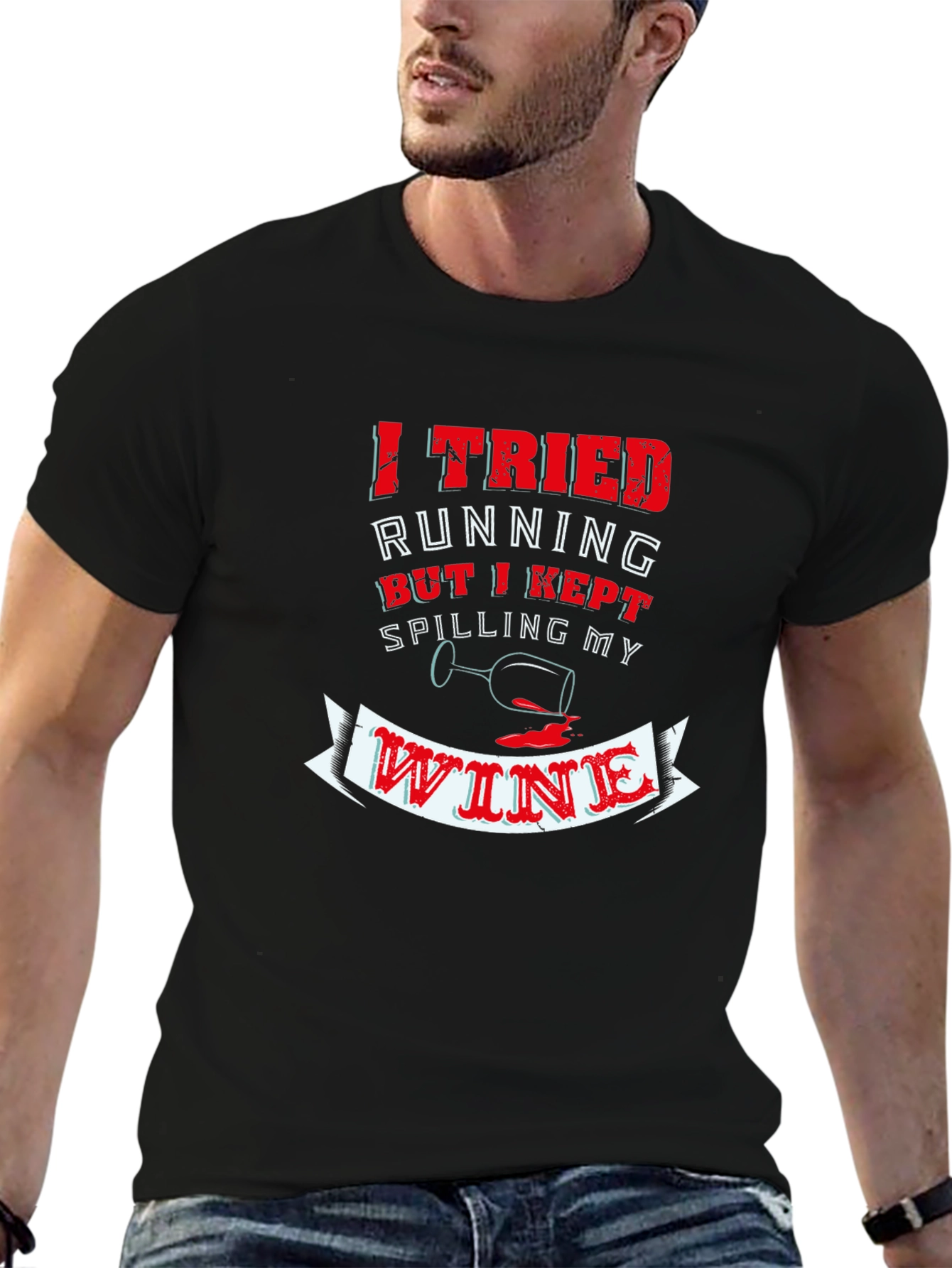 Wine Lover Graphic T-Shirt: I Tried Running
