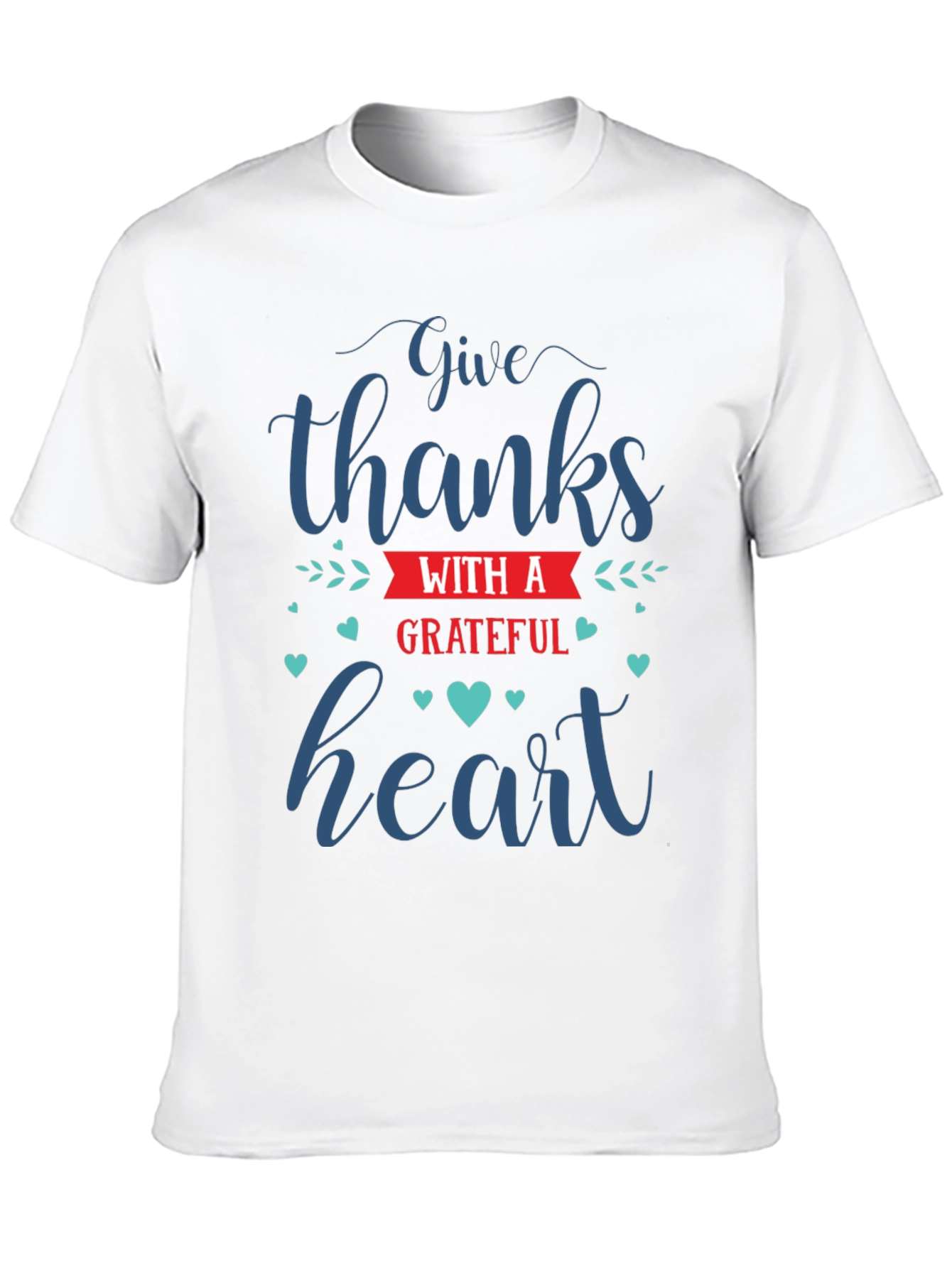 Give Thanks Grateful Heart Graphic T-Shirt