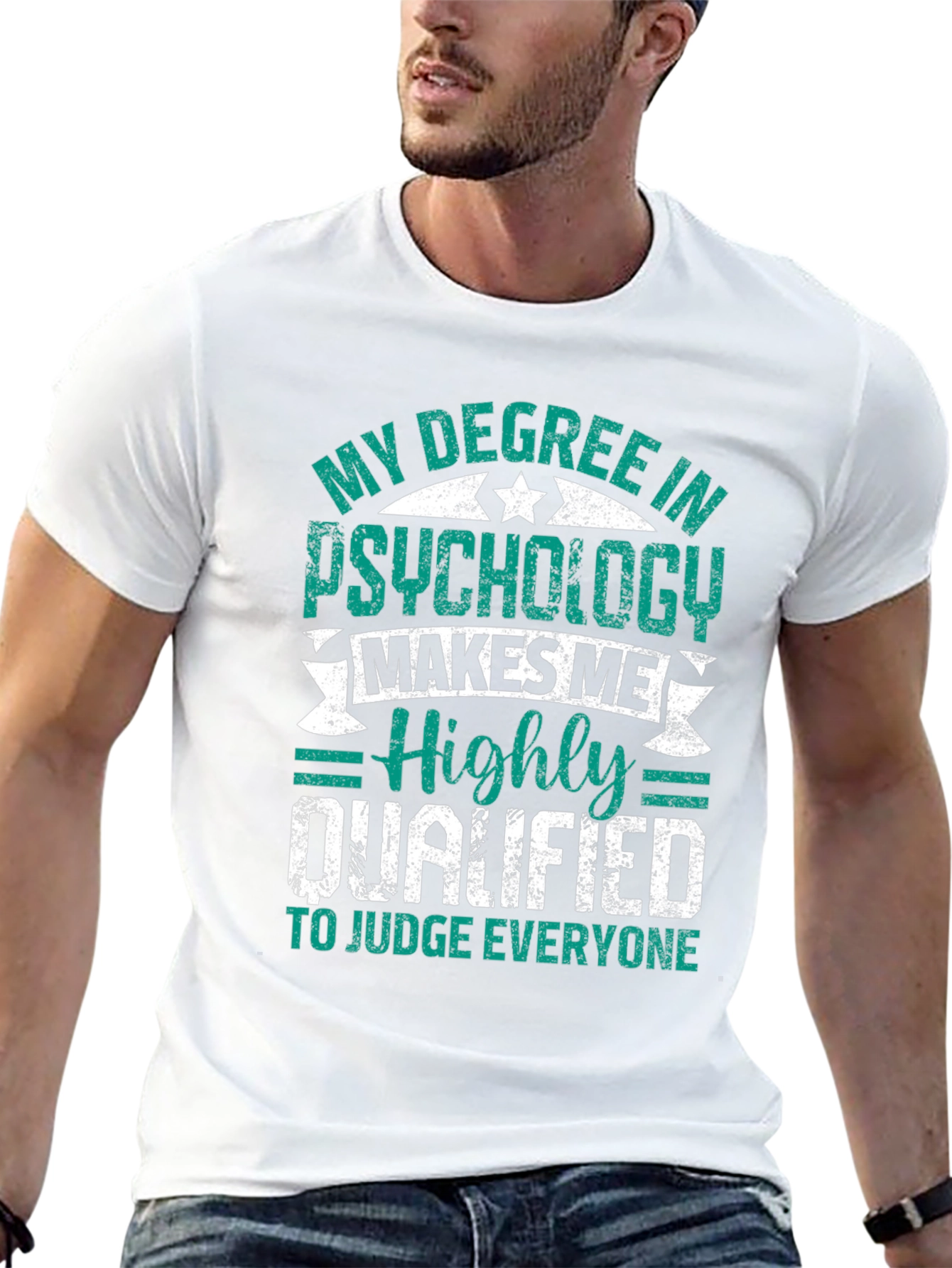 Psychology Degree Humor T-Shirt - Judge Everyone!
