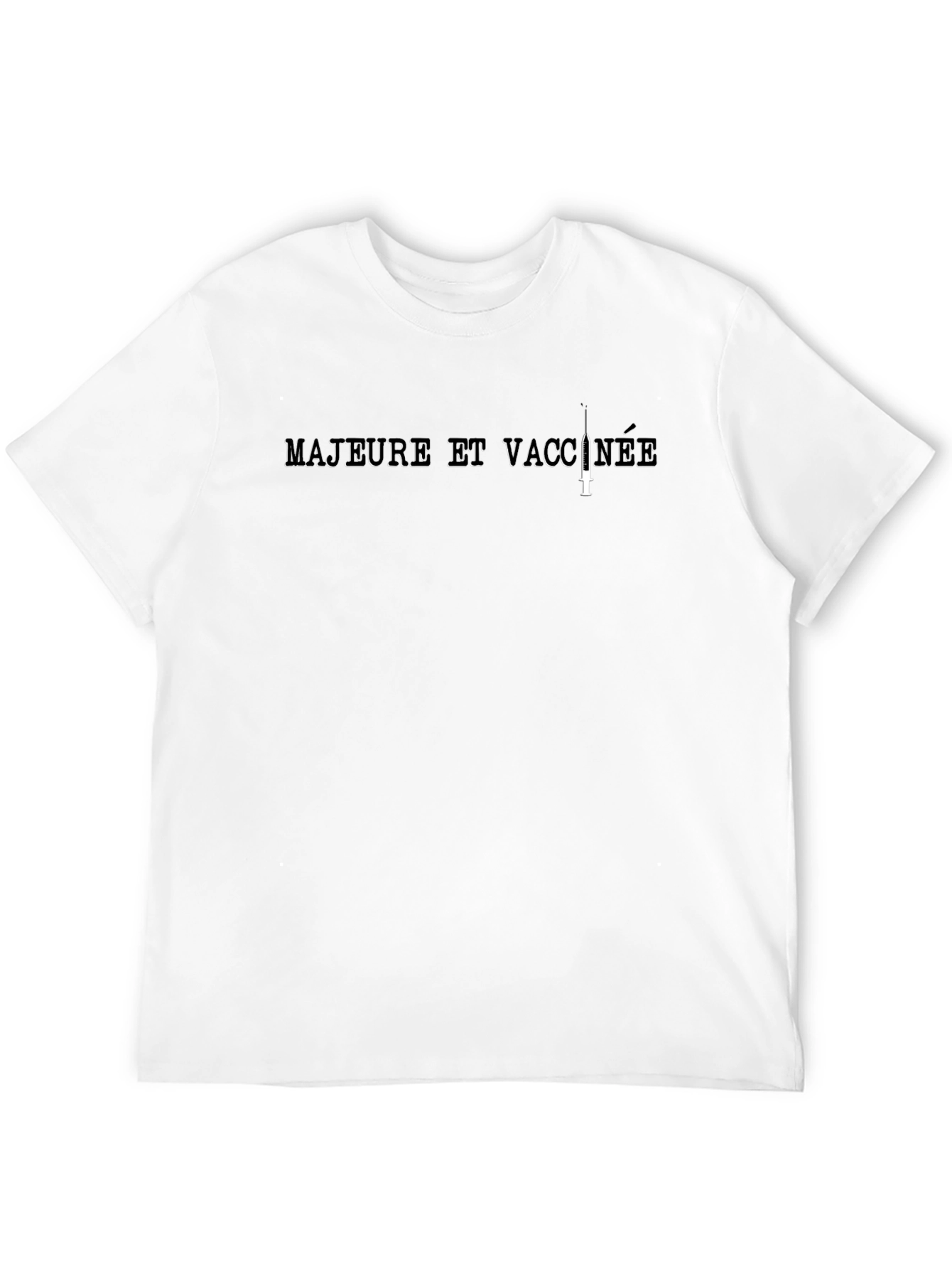 Majeure et Vaccinée Graphic T-Shirt