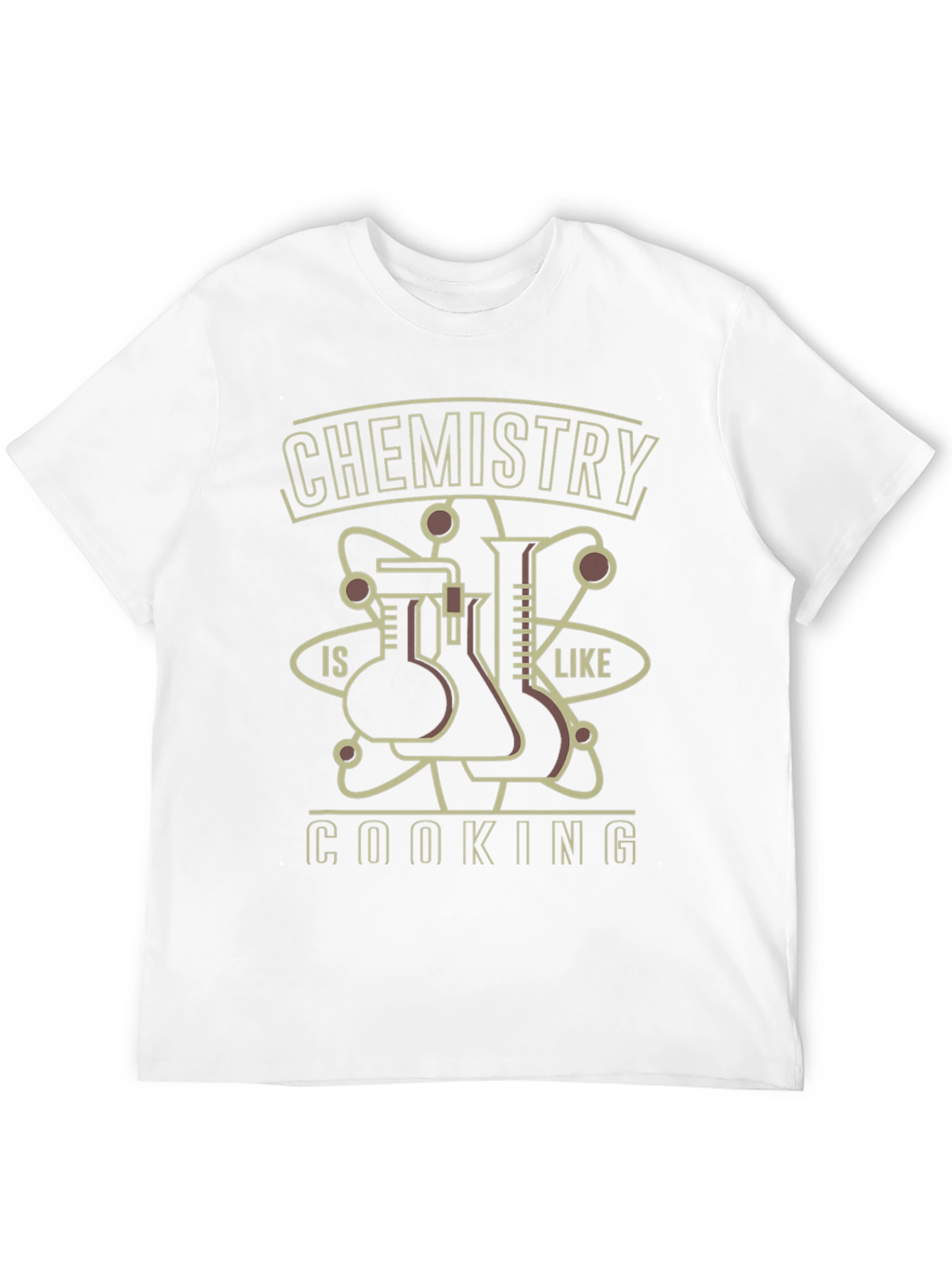 Chemistry is Like Cooking T-Shirt - Science Tee