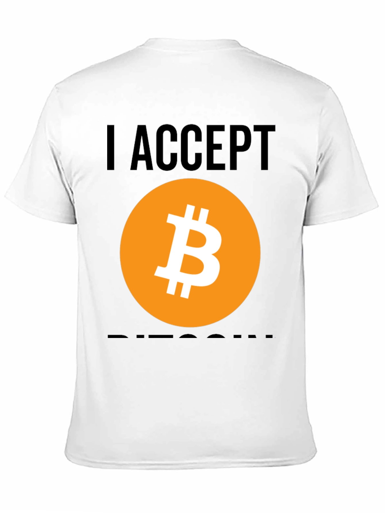 I Accept Bitcoin Graphic Tee - Crypto Enthusiast Shirt