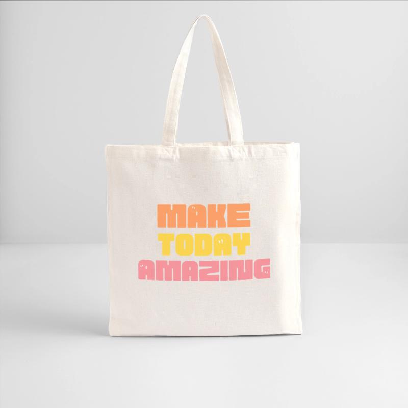 Make Today Amazing Colorful | Positive Typography