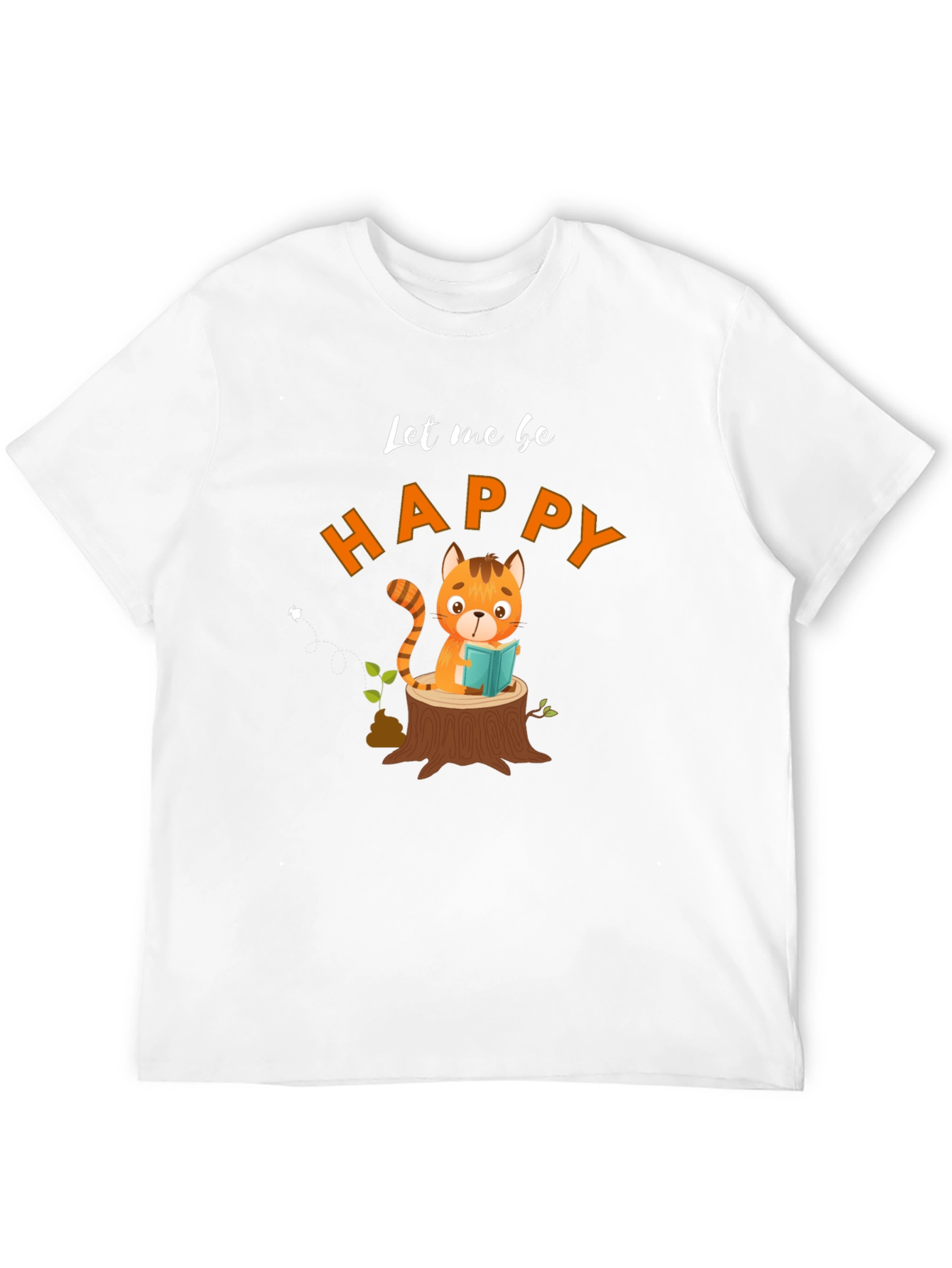 Let Me Be Happy Black T-Shirt