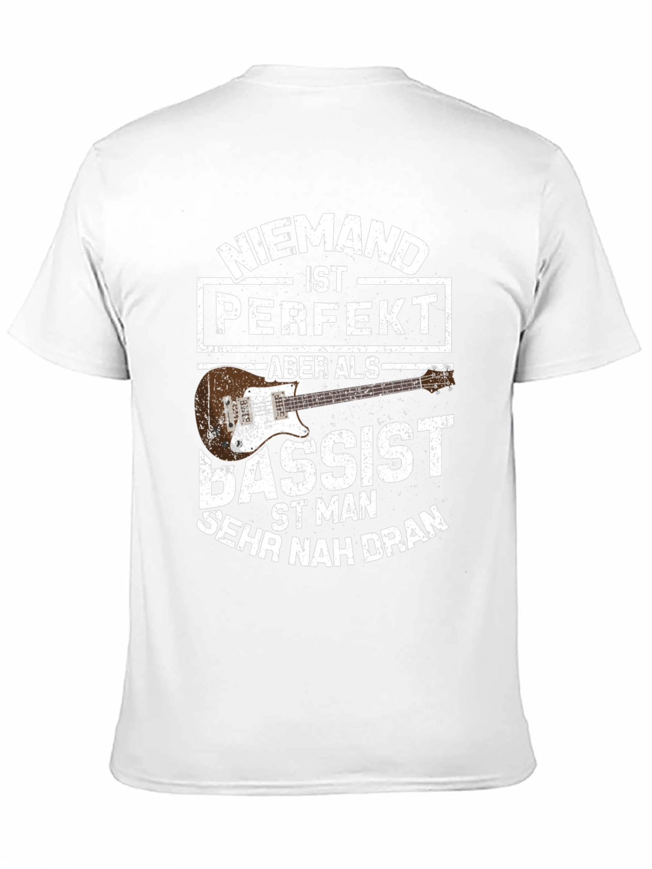 Bassist T-Shirt - Niemand ist Perfekt