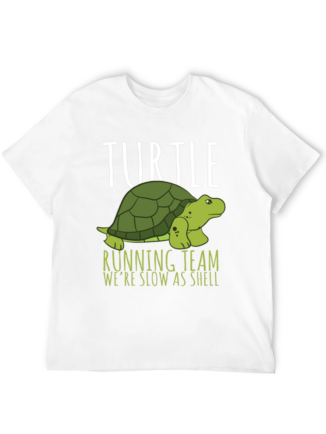 Turtle Running Team T-Shirt - Slow As Shell!